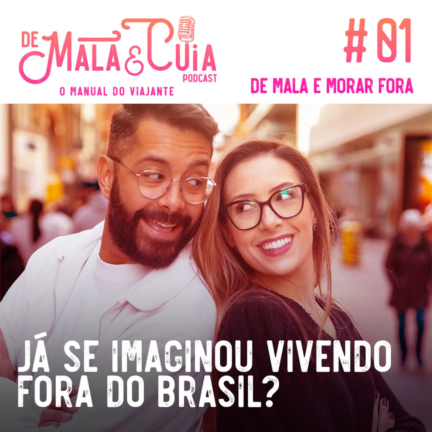 De Mala e Cuia - O Manual do Viajante