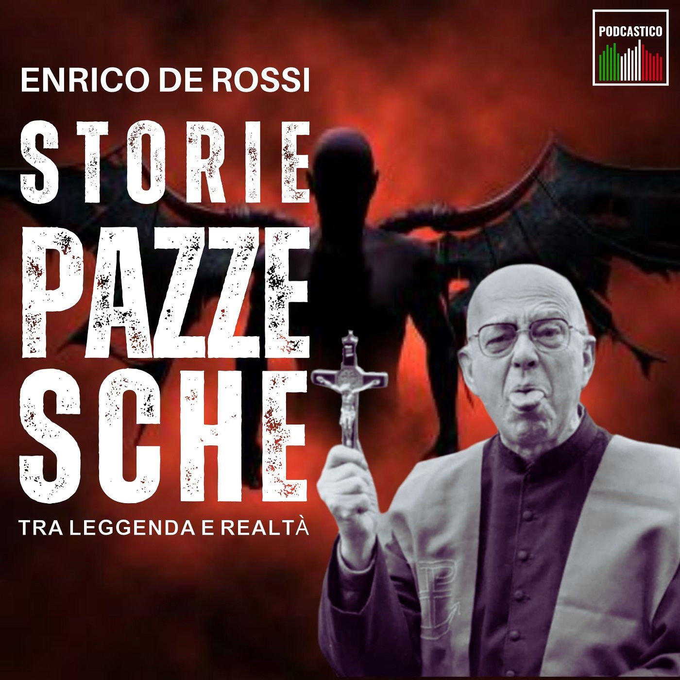 Storie pazzesche, tra leggenda e realtà
