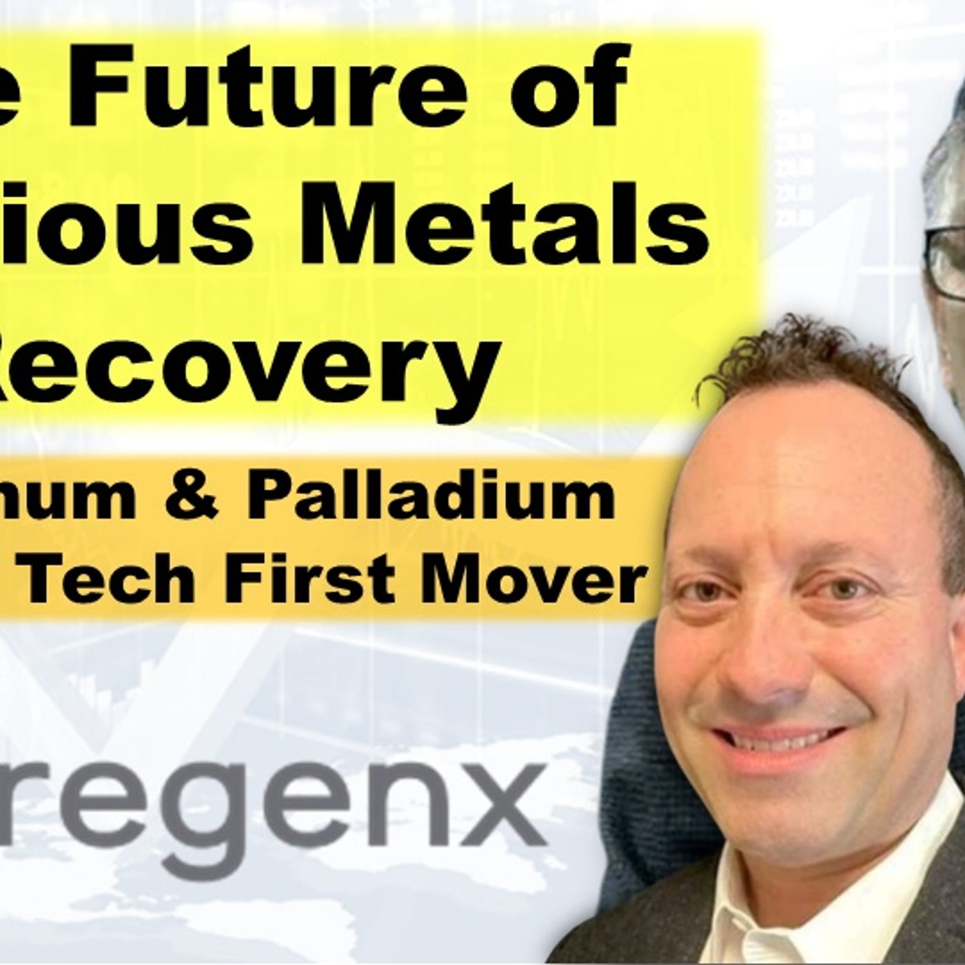 cover of episode Regenx Tech -- The Future of Precious Metals Recovery with CEO Greg Pendura