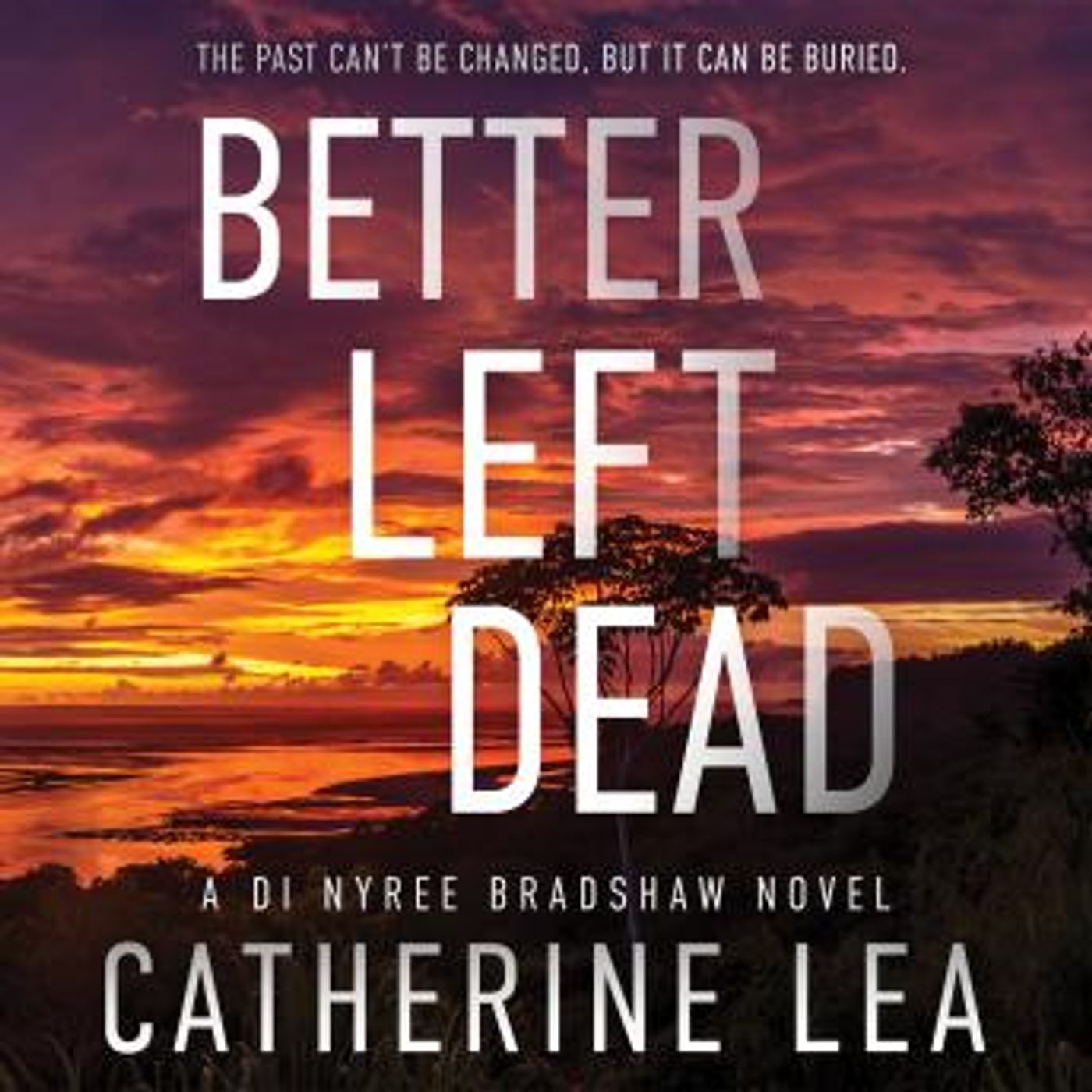 Better Left Dead by Catherine Lea episode artwork