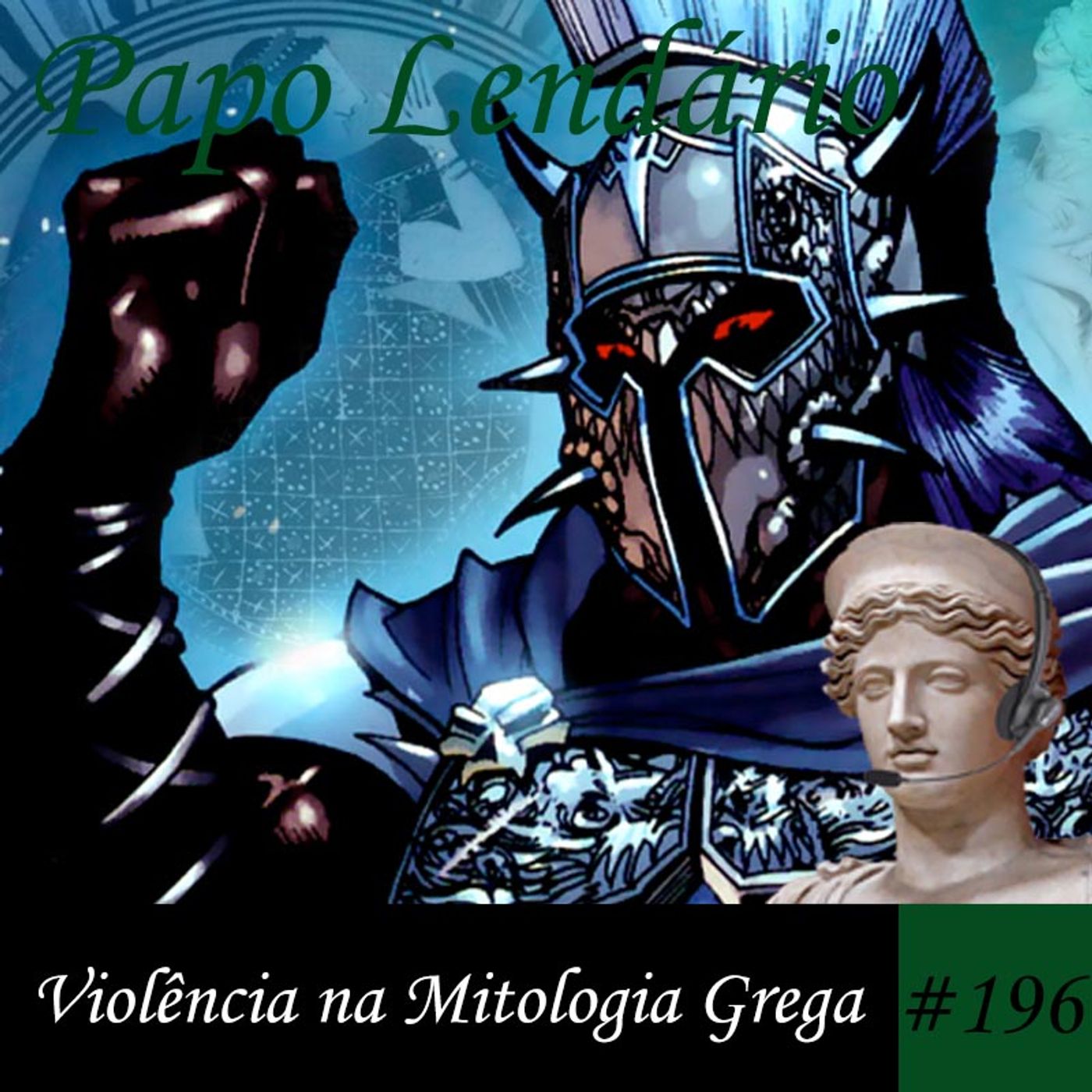 Papo Lendário #196 – Violência na Mitologia Grega