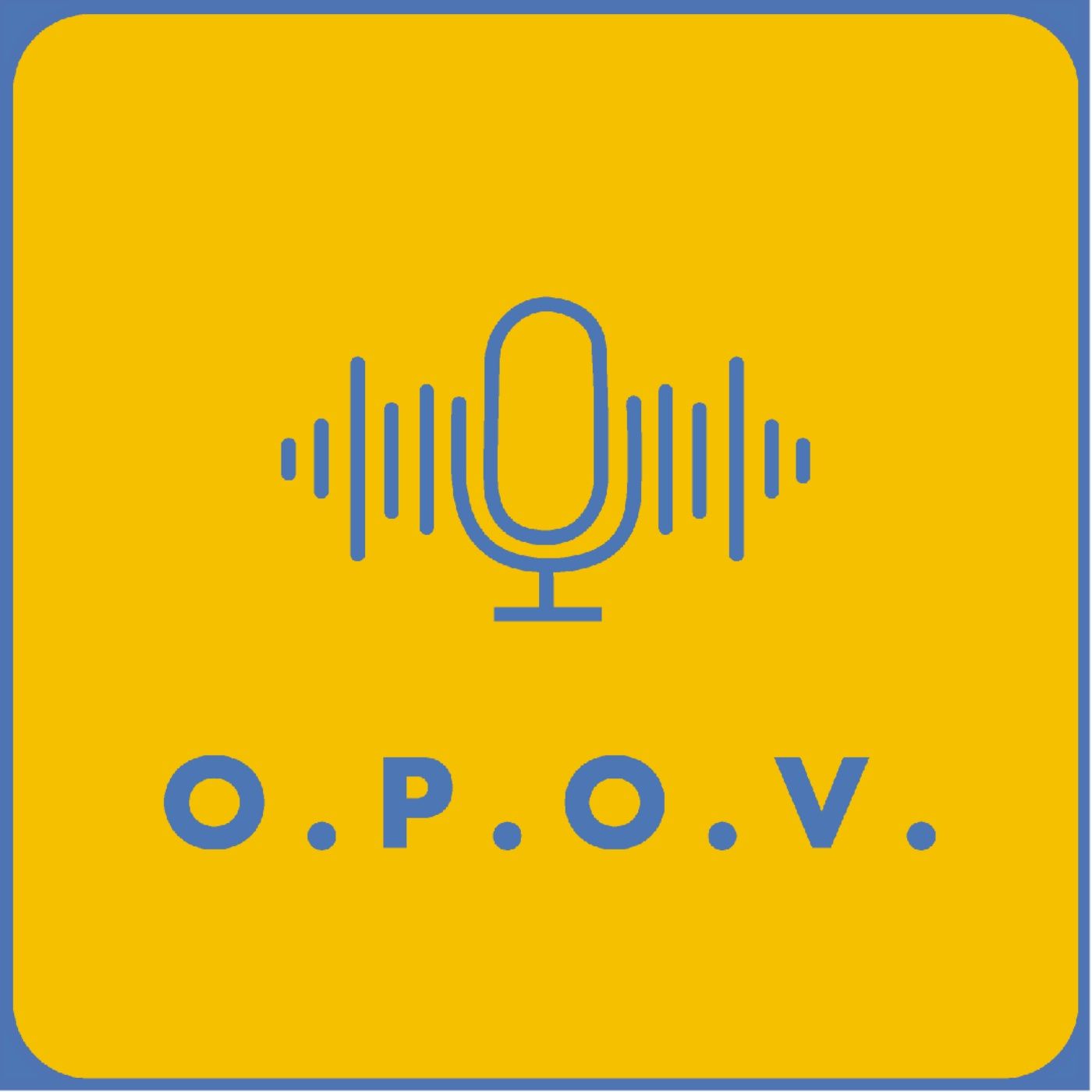OPOV | our-pov podcast artwork