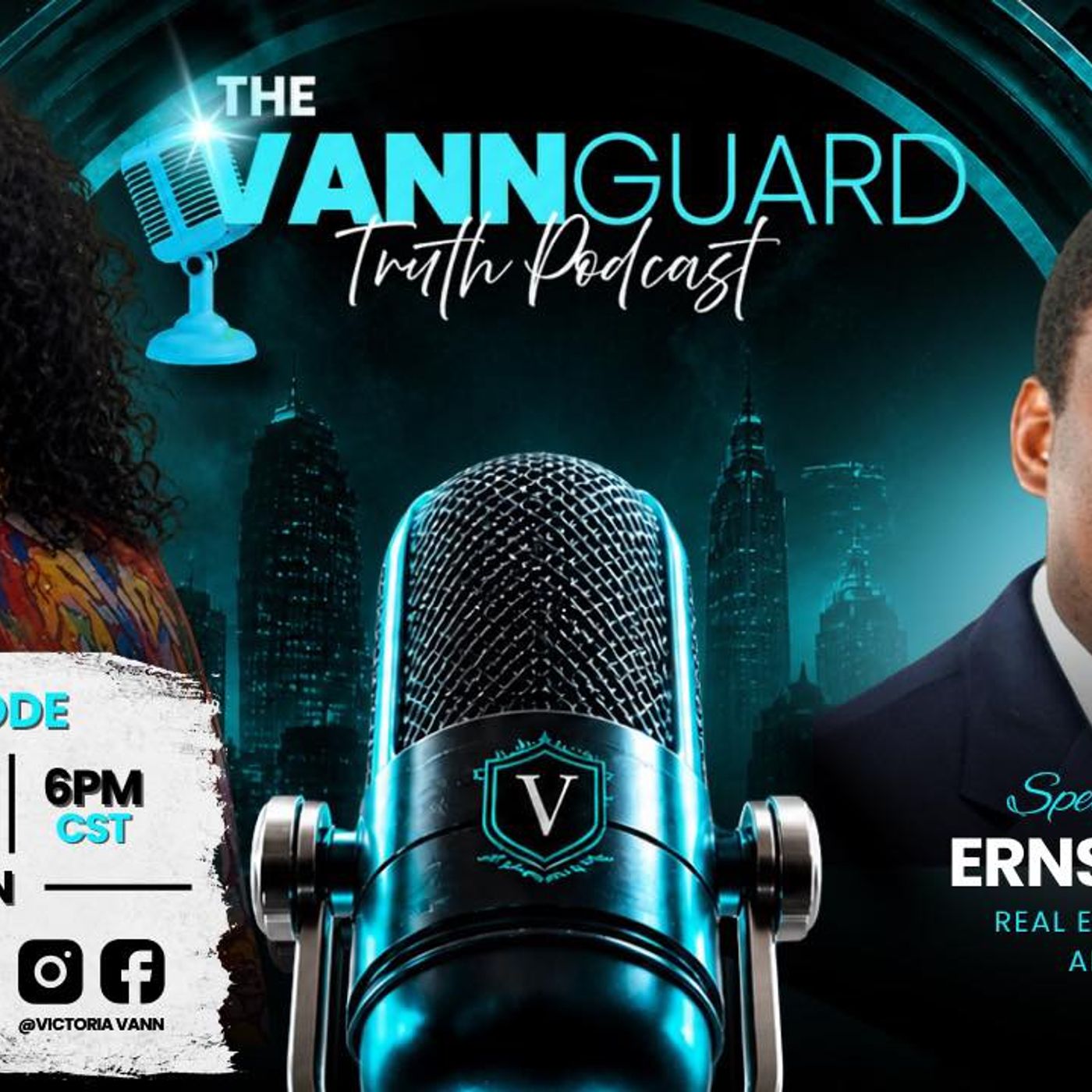 Ernst Valery/VannGuard Podcast