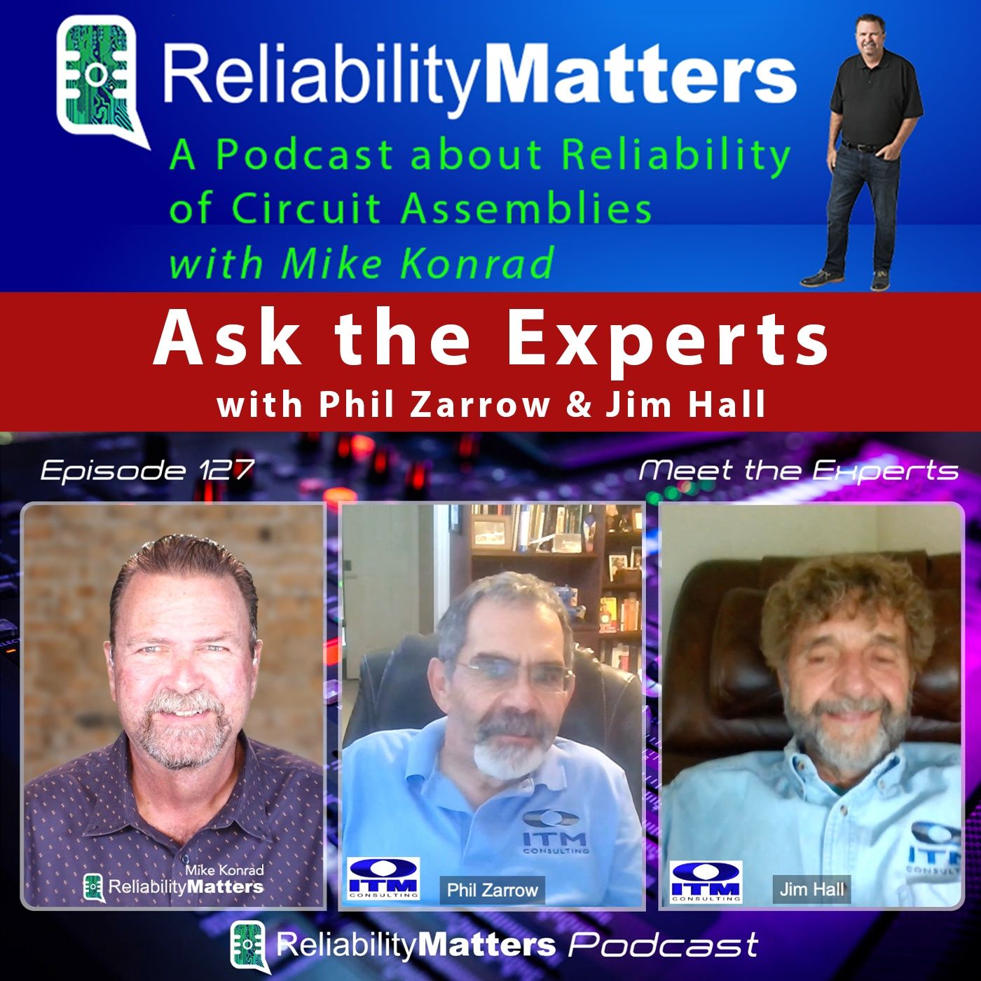Episode 127: Ask the Experts - A Conversation with Phil Zarrow & Jim Hall