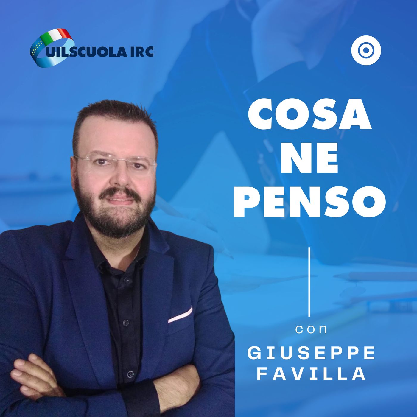 COSA NE PENSO Con Giuseppe Favilla, segretario UIL Scuola IRC