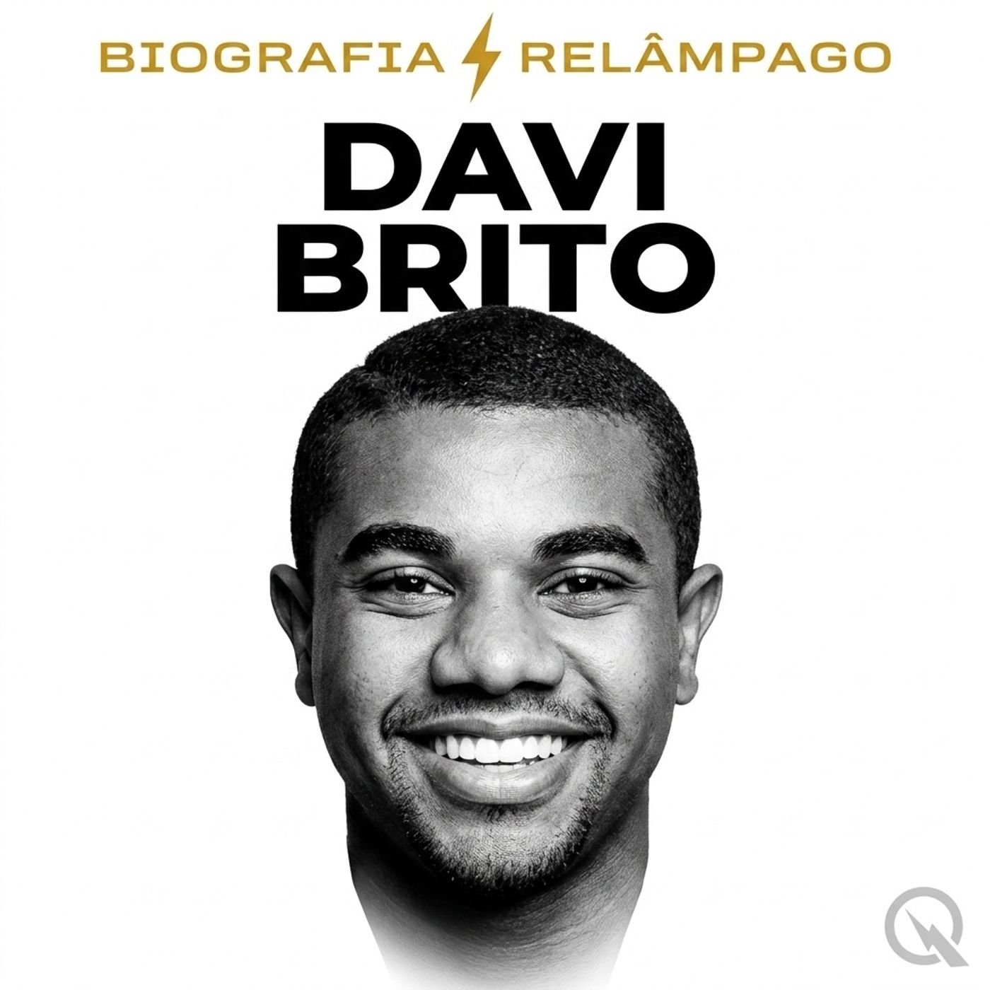Davi Brito - Biografia Relâmpago