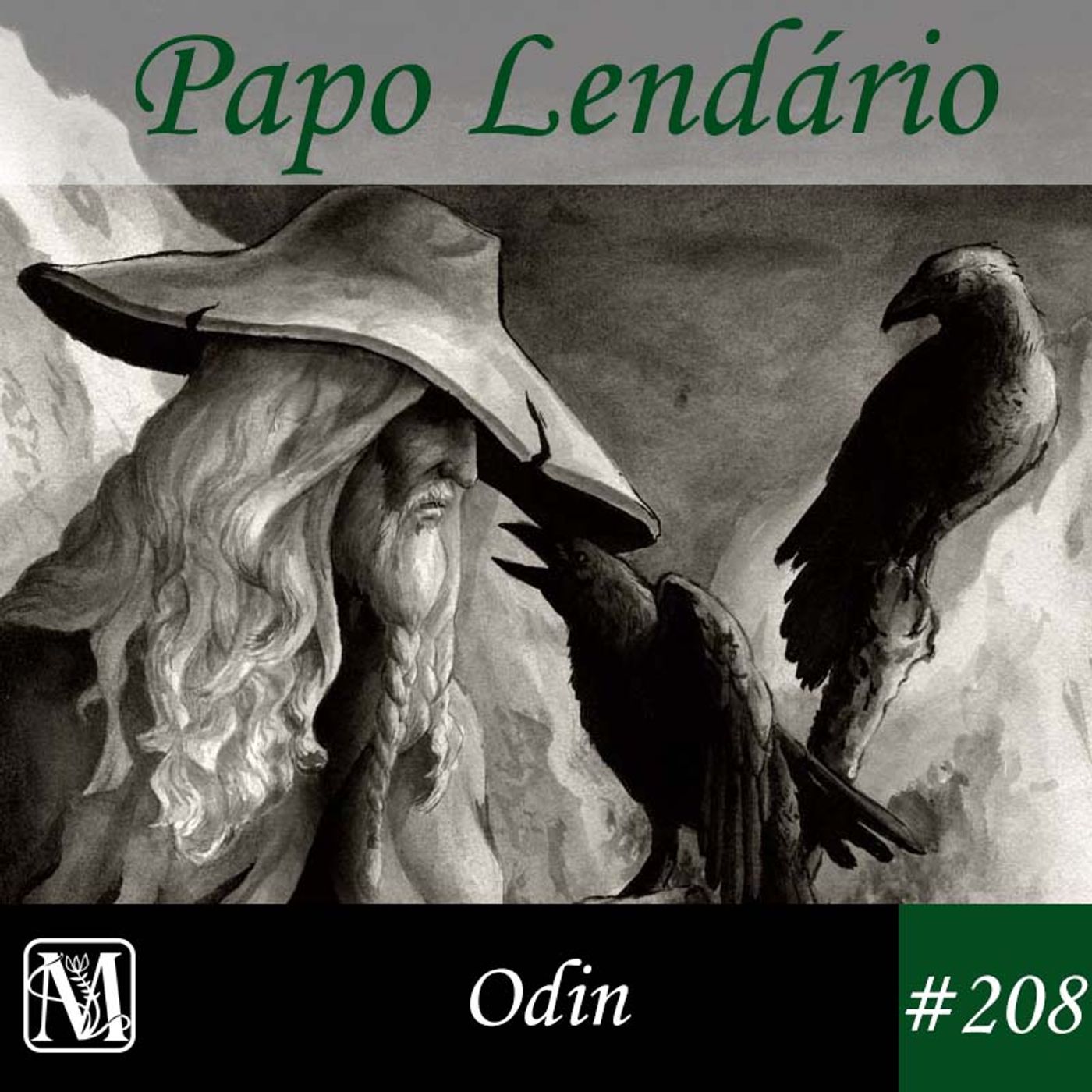 Papo Lendário #208 – Odin