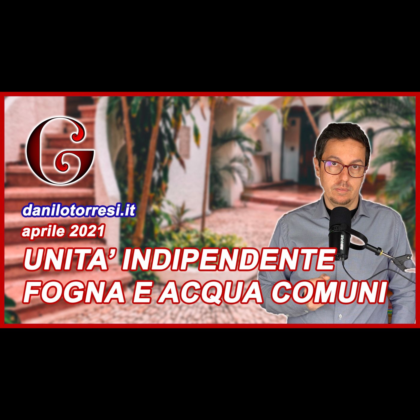 SUPERBONUS 110% Unità Funzionalmente Indipendenti con scarichi fogna e acqua in comune episode artwork