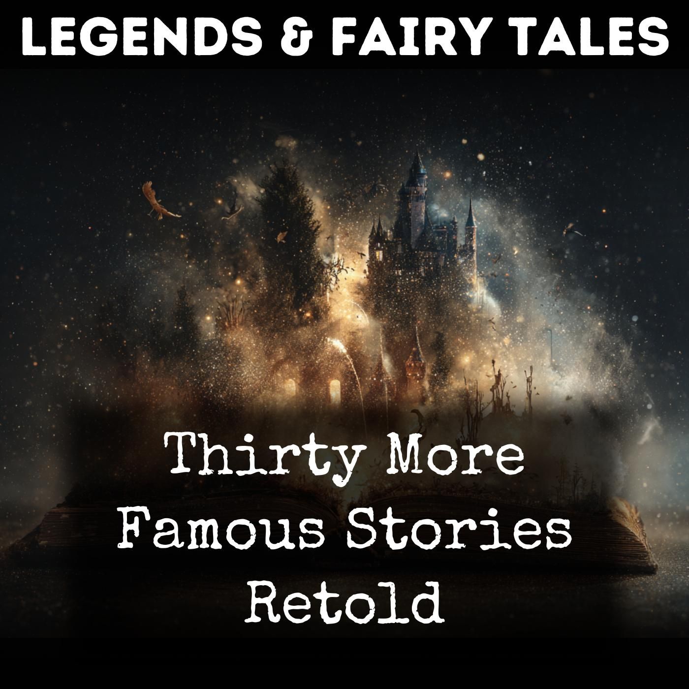 Thirty More Famous Stories Retold