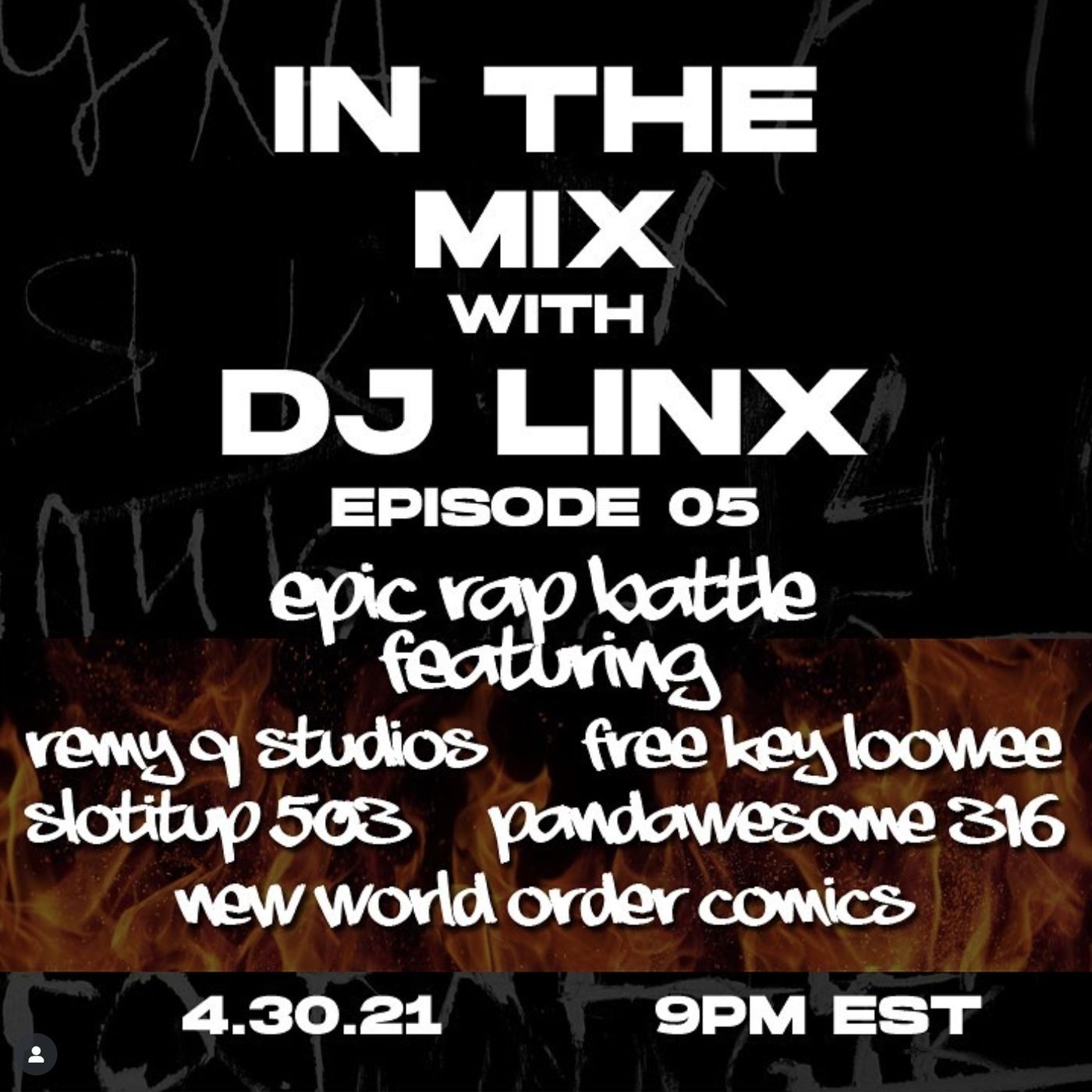 IN THE MIX WITH DJ LINX - EPISODE 05 - EPIC RAP BATTLE!!! episode artwork