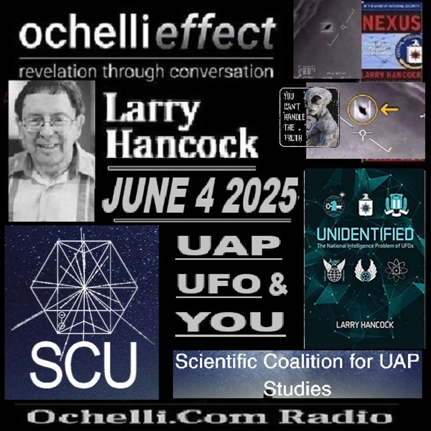 The Ochelli Effect 6-4-2025 Larry Hancock