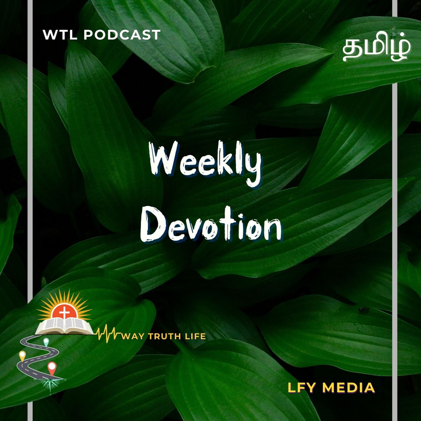 WTLPODCAST | MONDAY BOOSTER | WEEKLY PODCAST | TAMIL