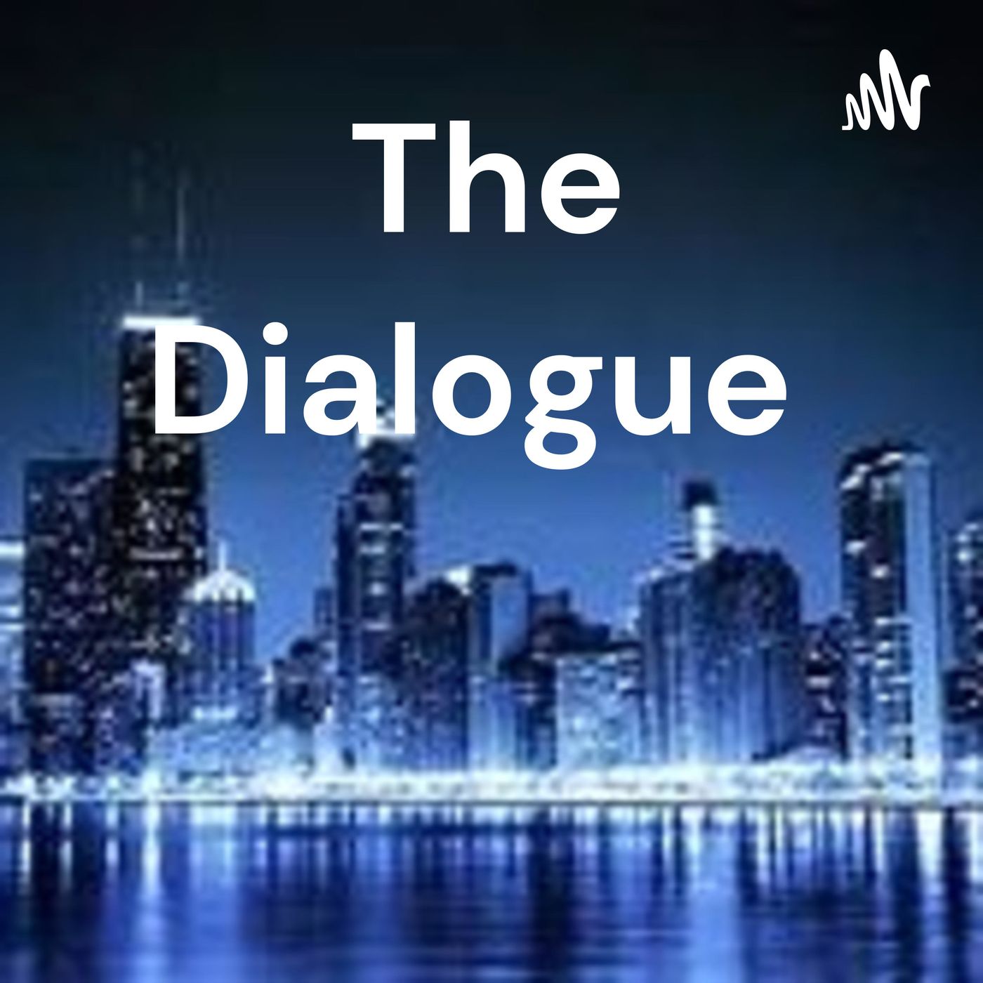 The Dialogue