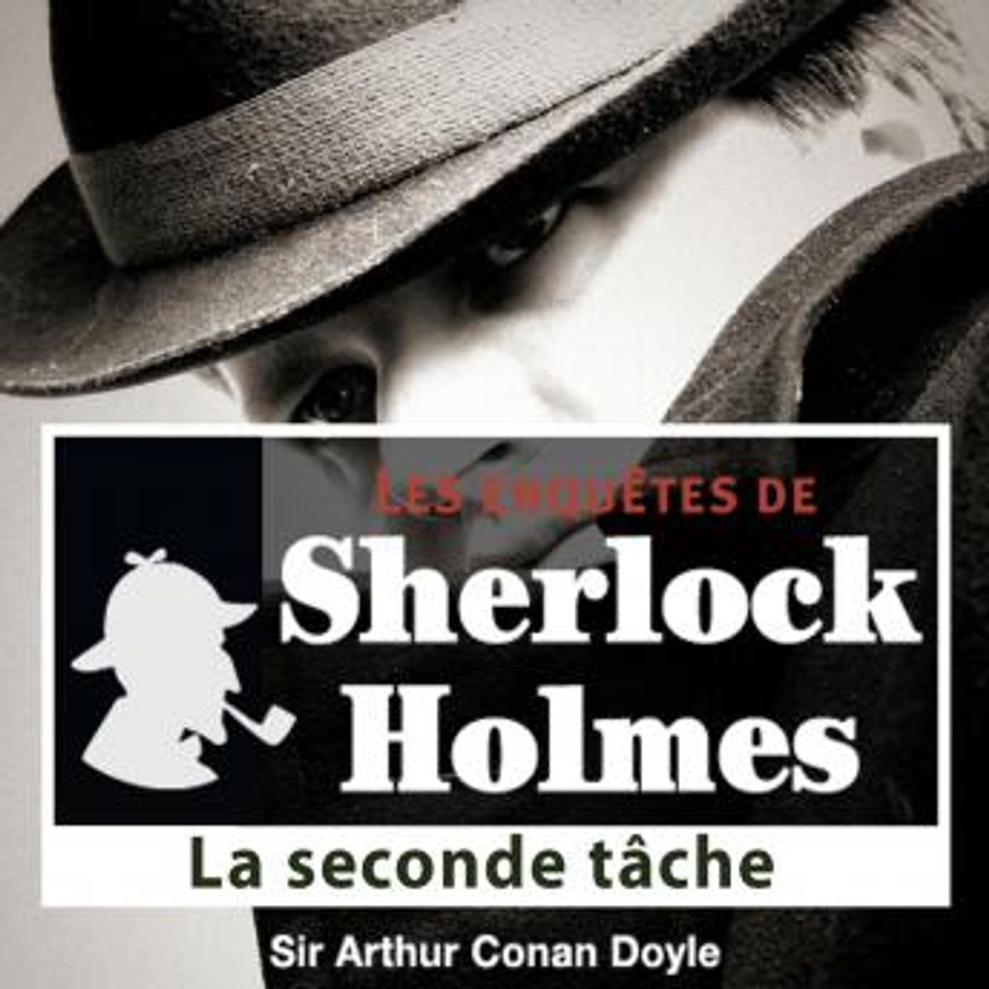 La seconde tâche by Conan Doyle