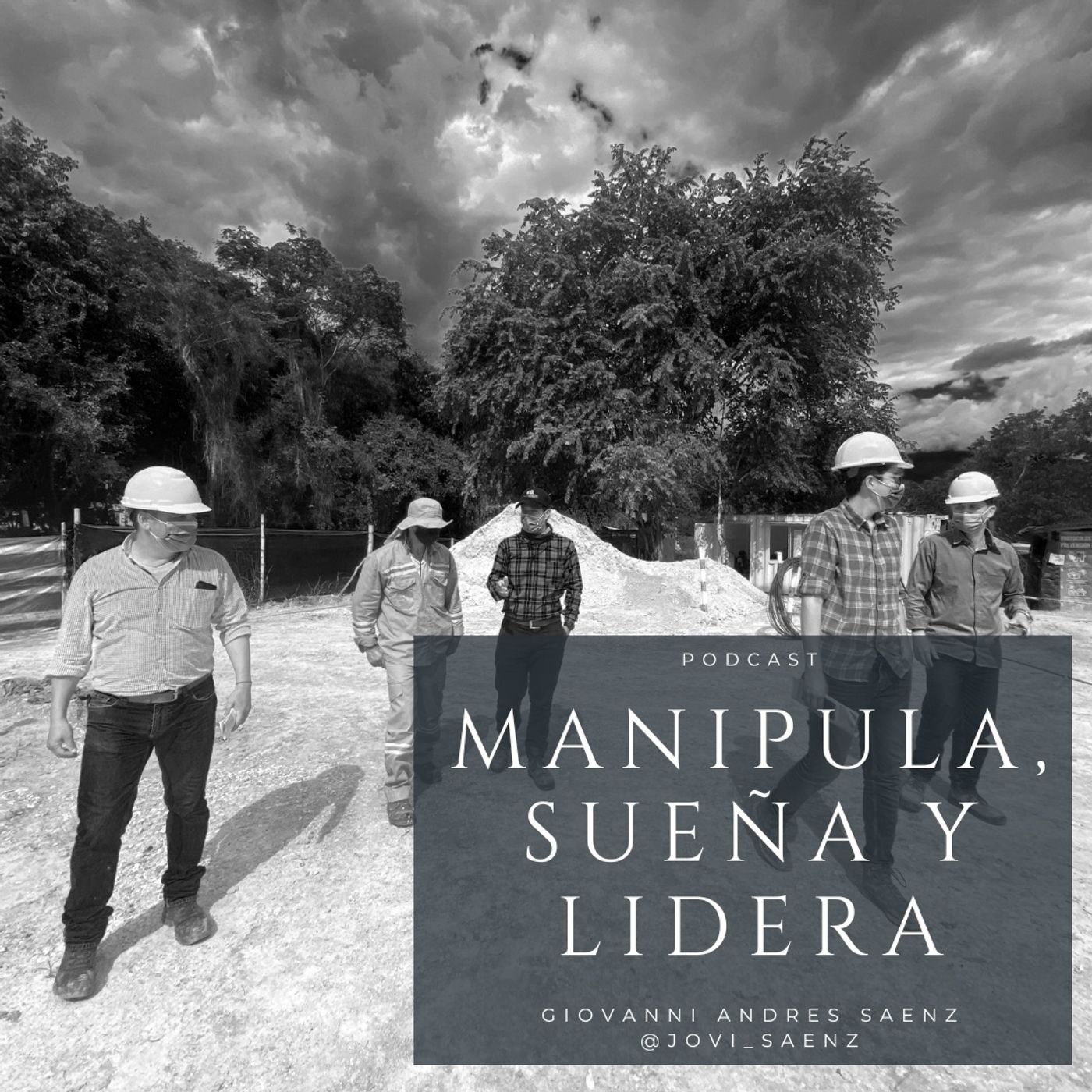 Manipula, Sueña y Lidera