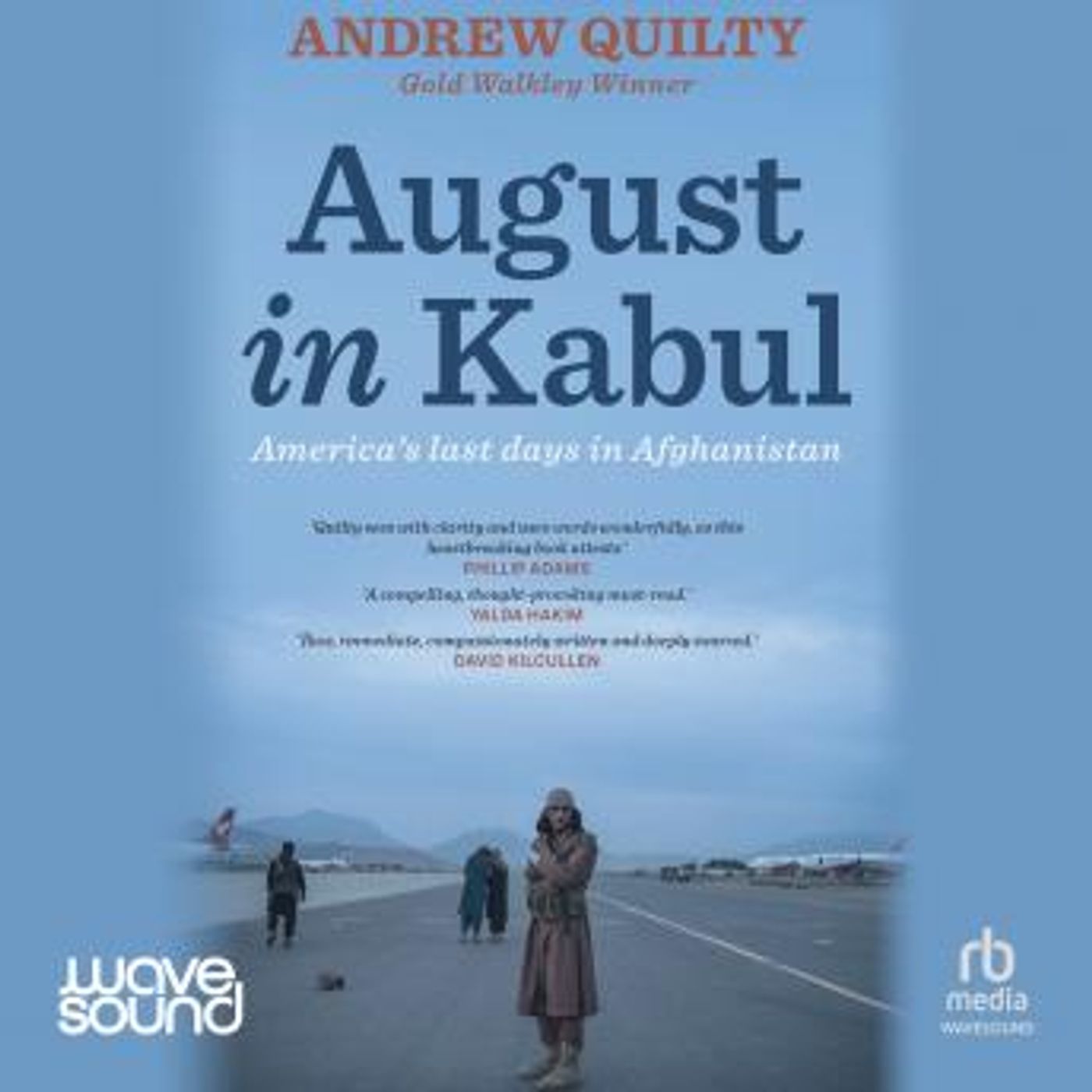 August in Kabul: America's last days in Afghanistan by Andrew Quilty episode artwork
