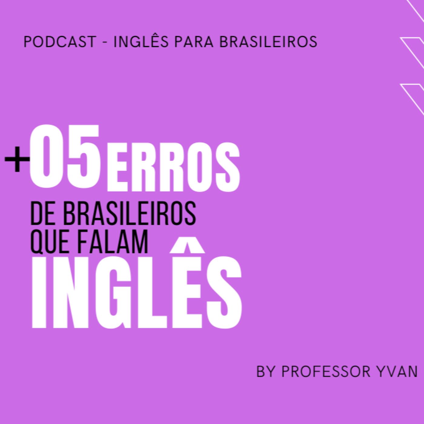 Inglês para Brasileiros
