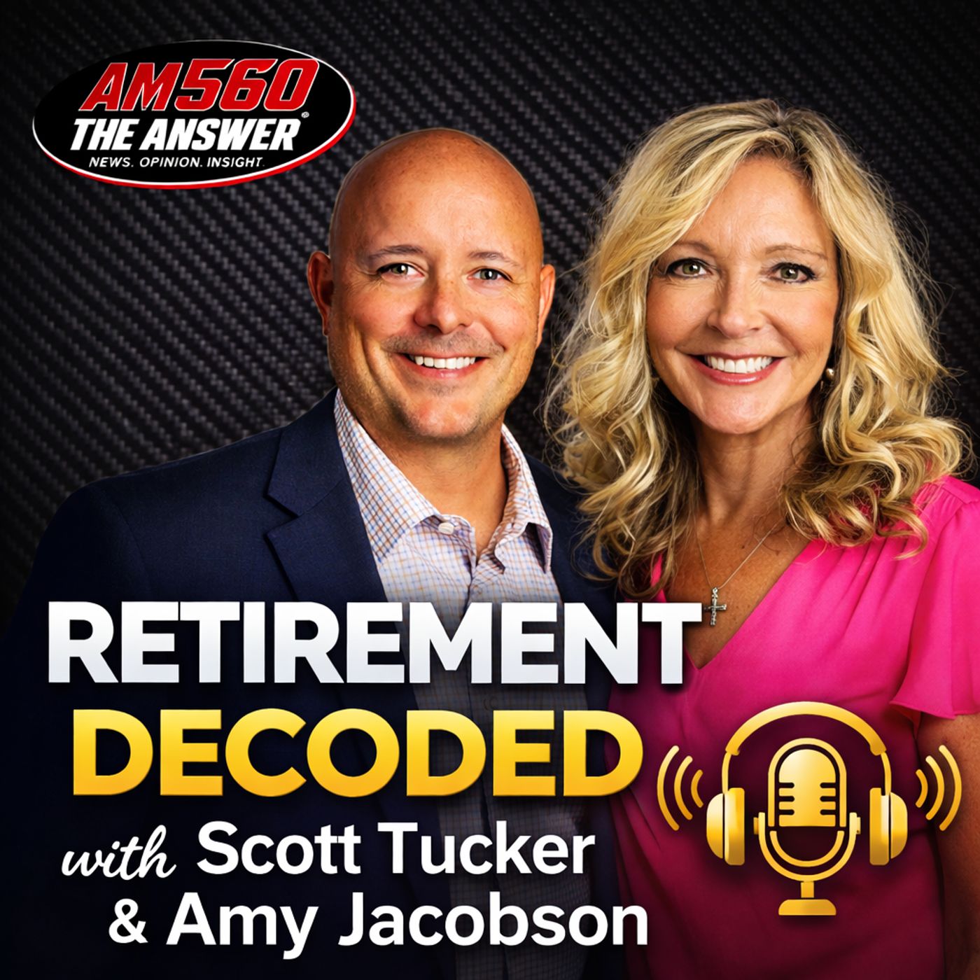 Retirement Decoded with Scott Tucker & Amy Jacobson