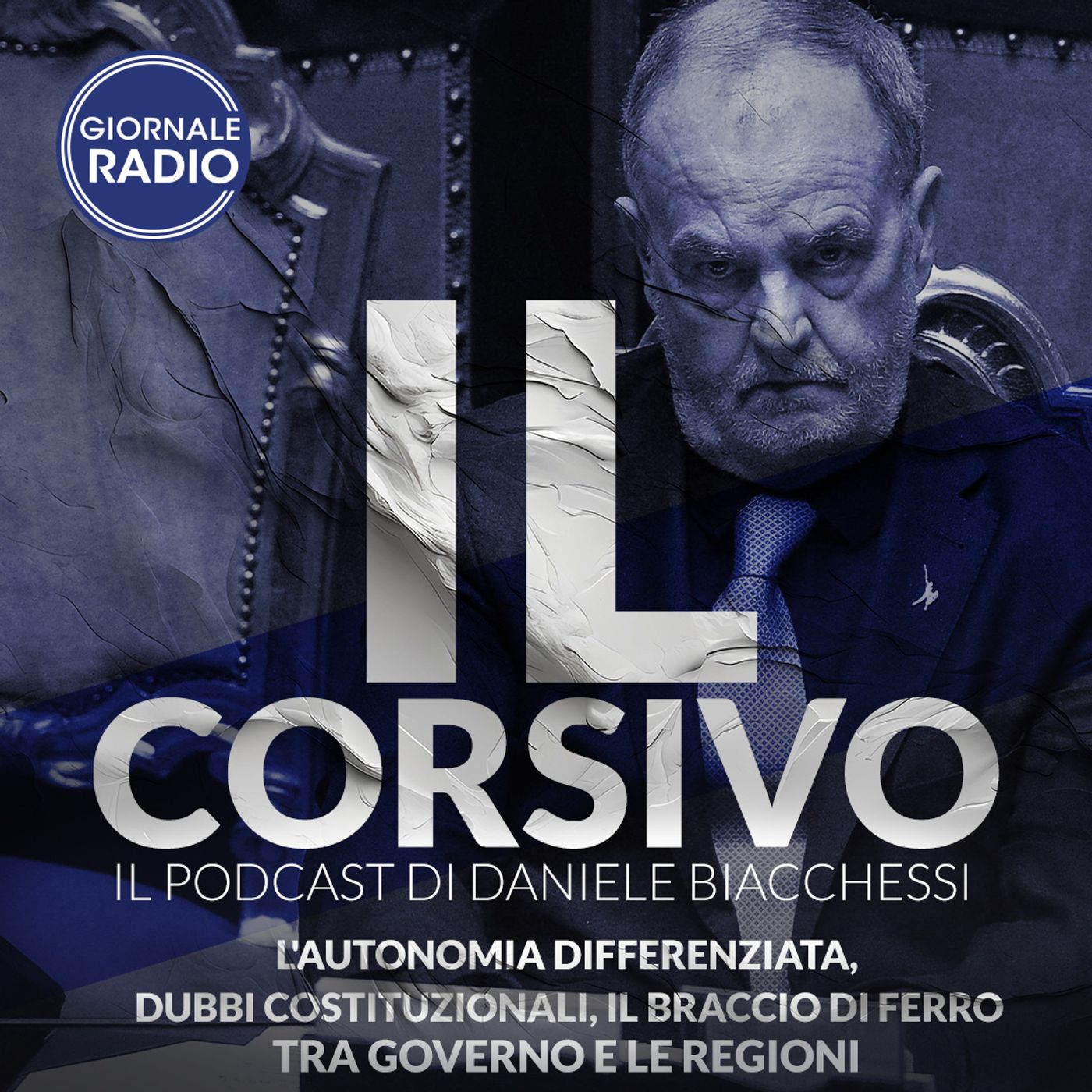 L'autonomia differenziata, i dubbi costituzionali, il braccio di ferro tra Governo e le Regioni | 23/01/2024 | Il Corsivo episode artwork