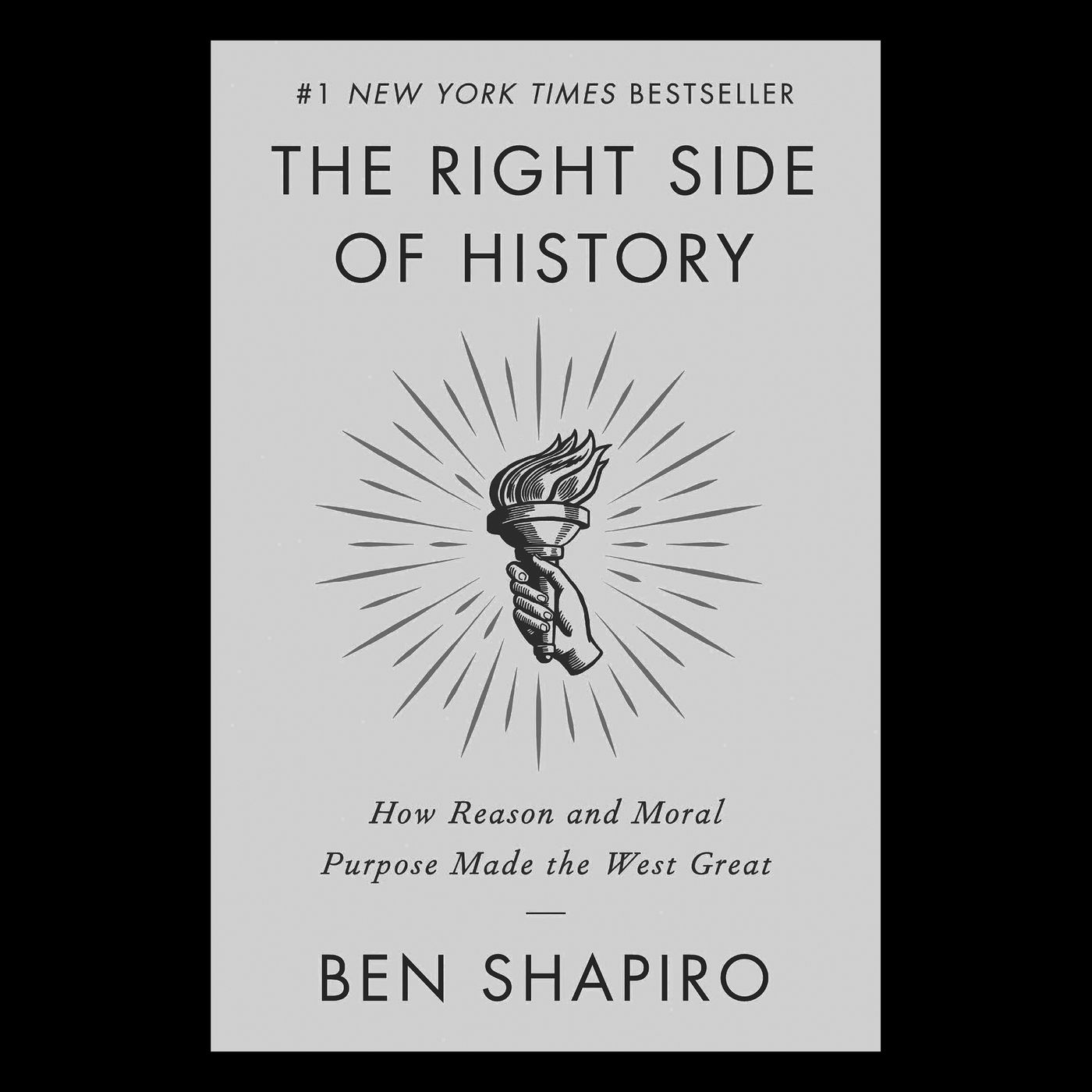 Review: The Right Side of History by Ben Shapiro