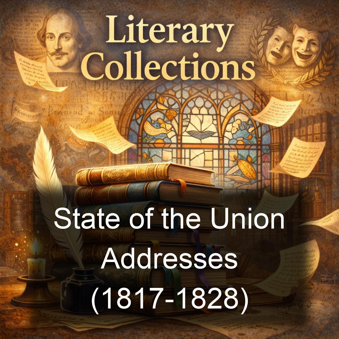 State of the Union Addresses (1817-1828)