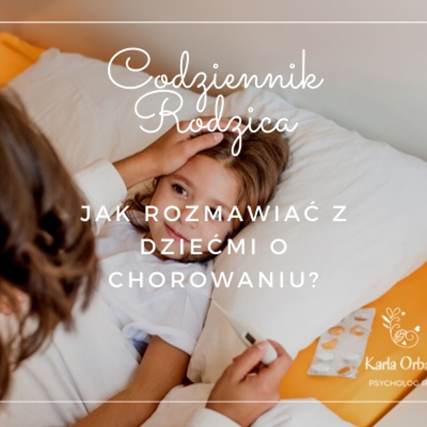 Codziennik Rodzica - Karla Orban PsychologRB