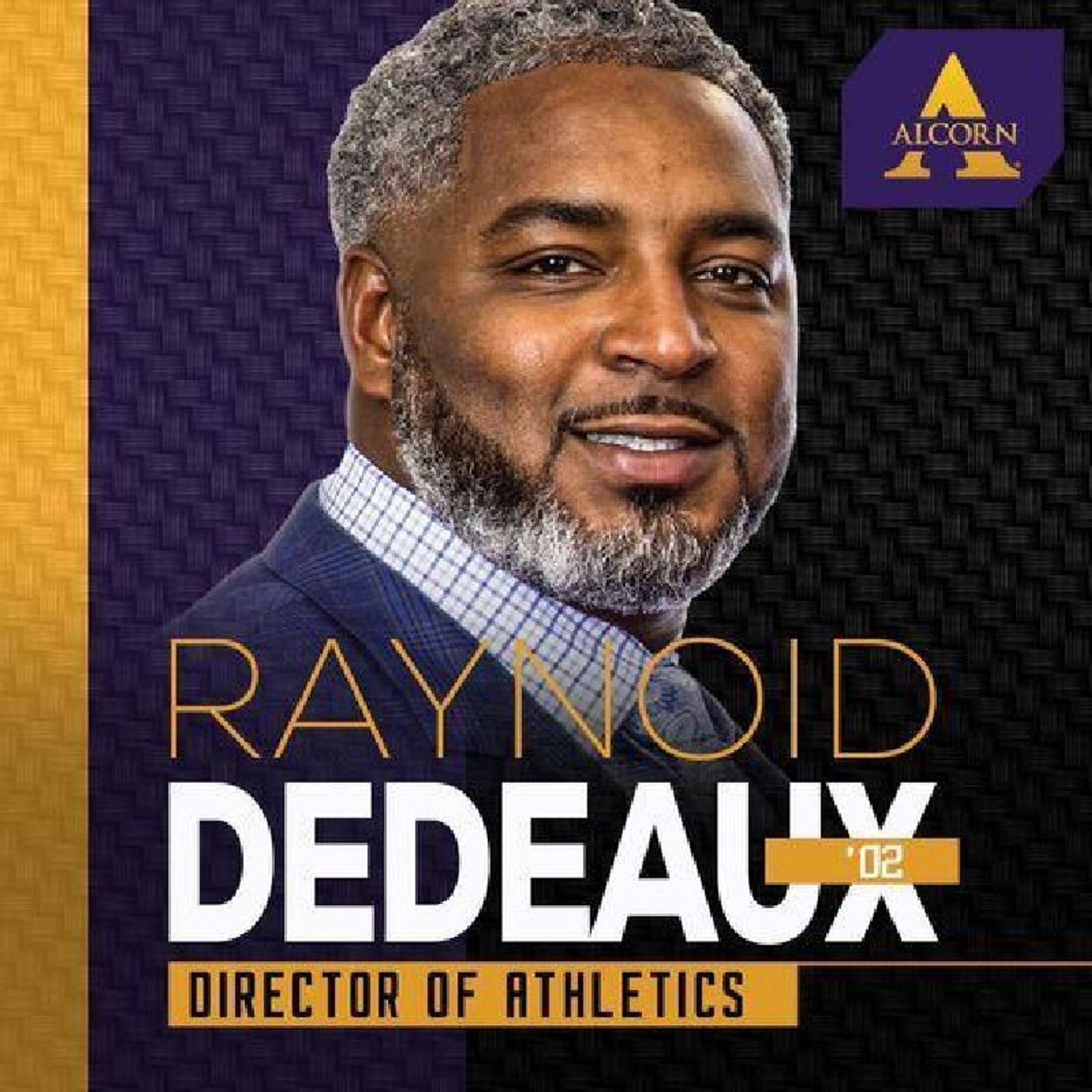 2023 Alcorn State Football Signing Party-Athletic Director Raynoid Dedeaux episode artwork