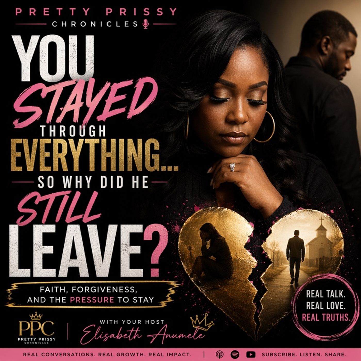 You Stayed Through Everything…So Why Did He Still Leave? episode artwork