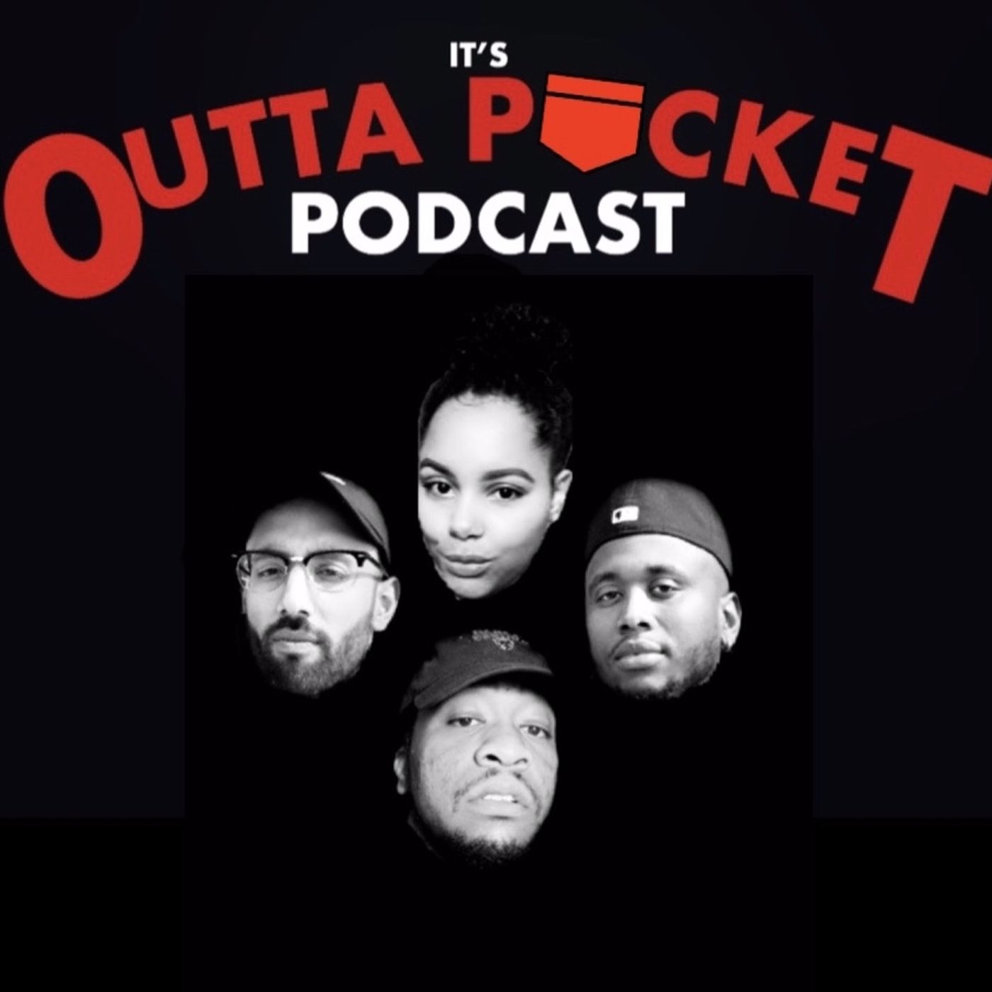 Ep 7 "Who Is She" — Its Outta Pocket Podcast cover