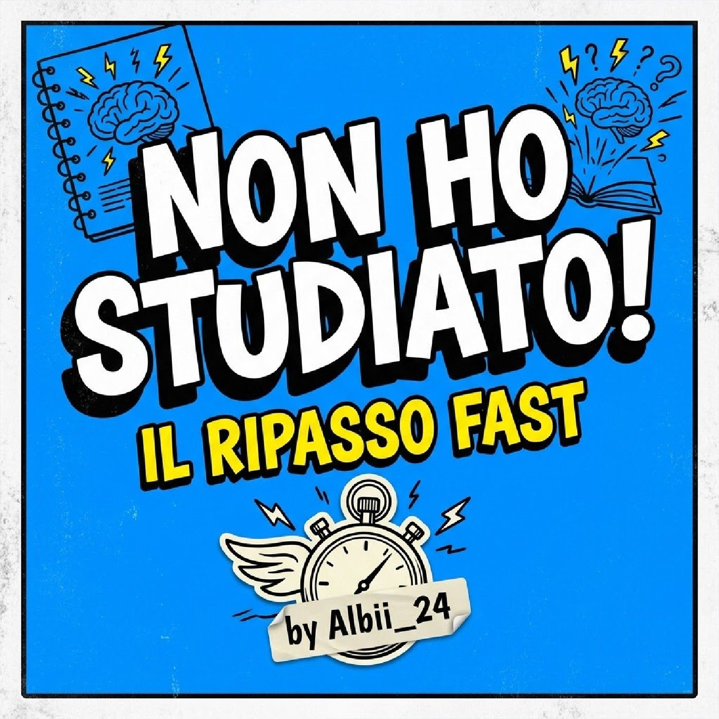 NON HO STUDIATO! Il ripasso fast