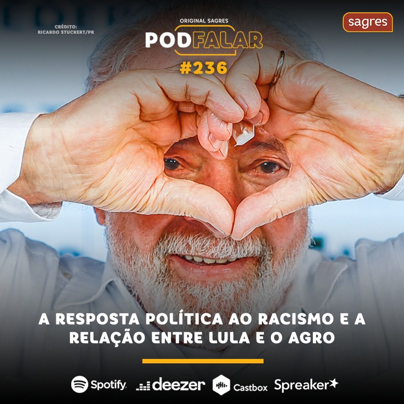 PodFalar #236 | A resposta política ao racismo e a relação entre Lula e o agro episode artwork