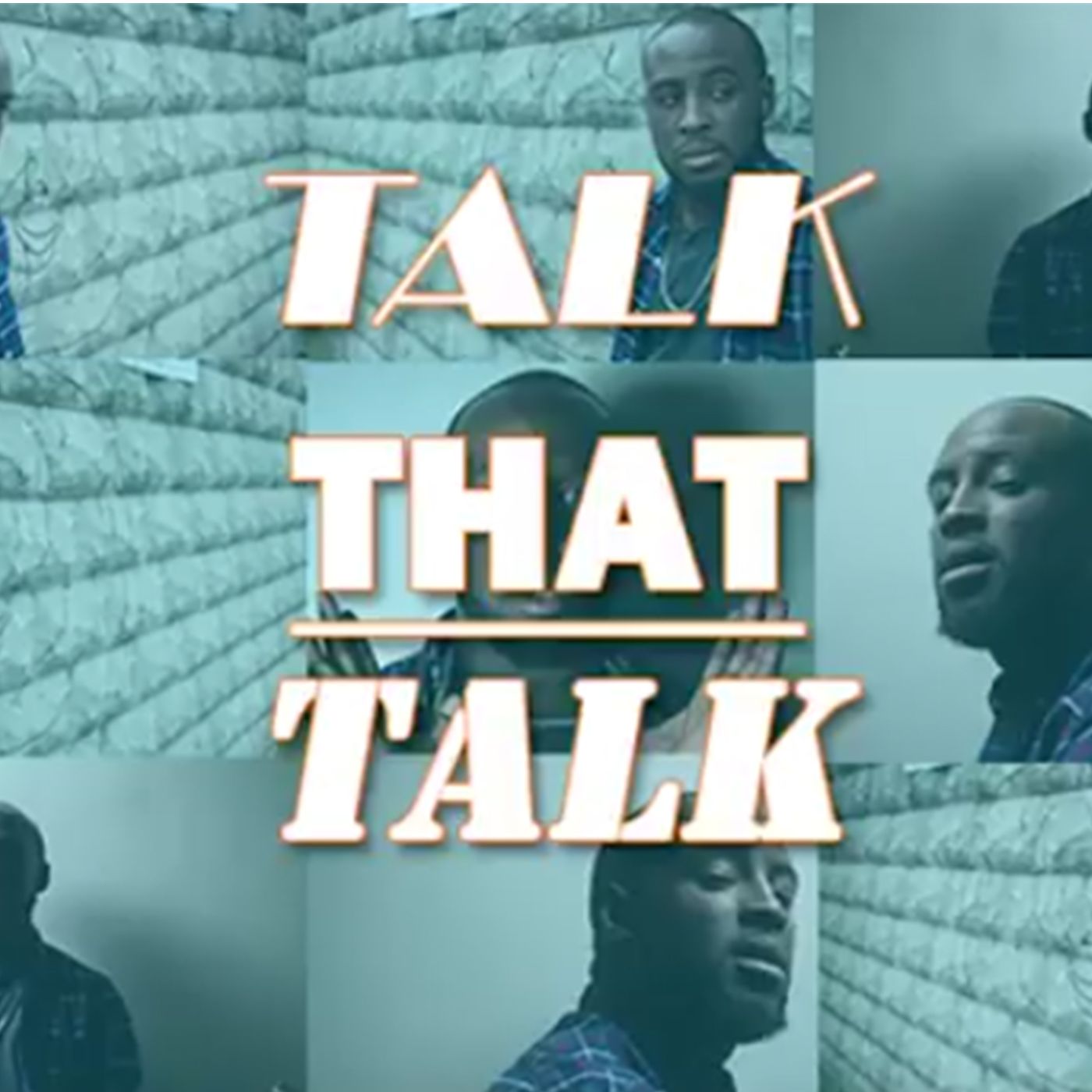 TALK THAT TALK