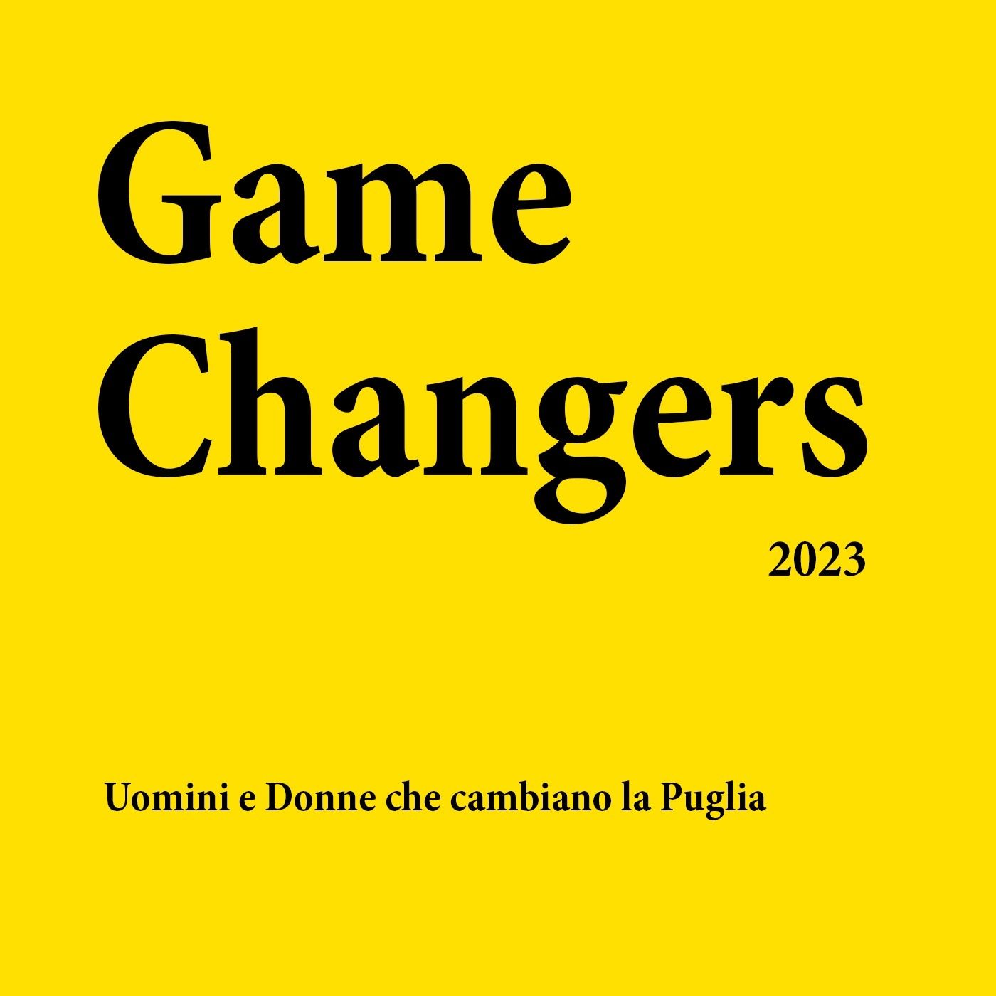 Game Changers