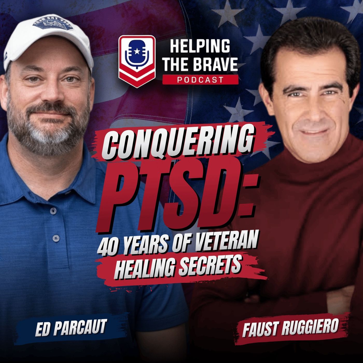 Conquering PTSD: 40 Years of Veteran Healing Secrets episode artwork
