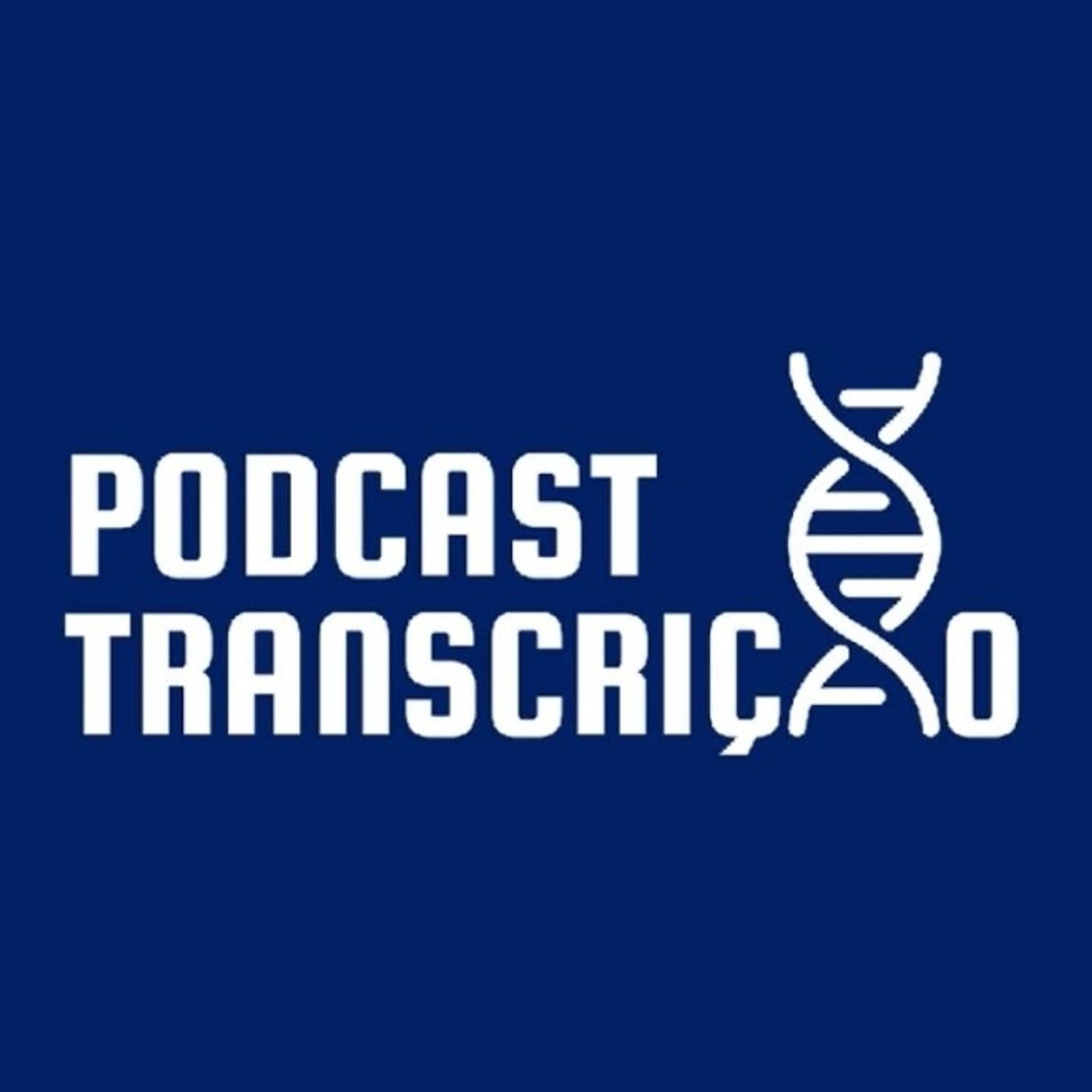 Podcast Transcrição