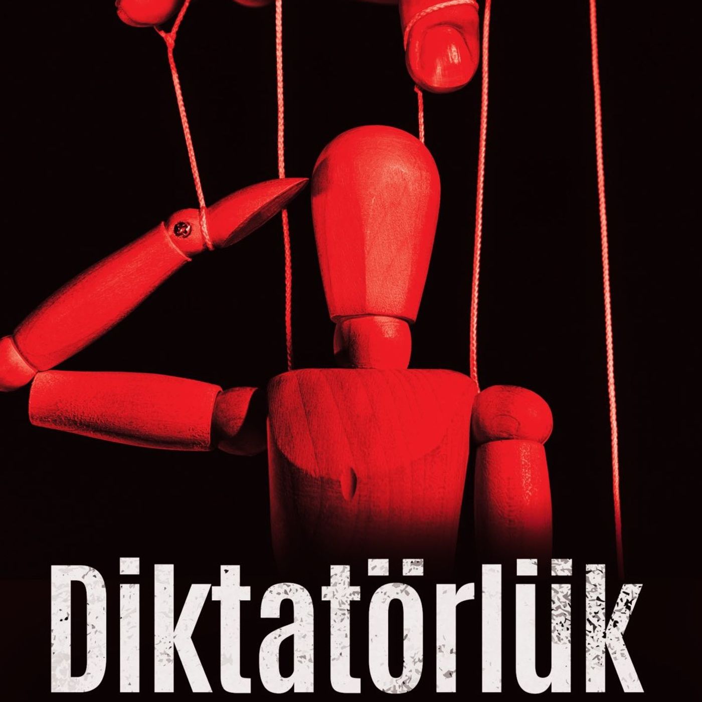 Diktatörlük episode artwork