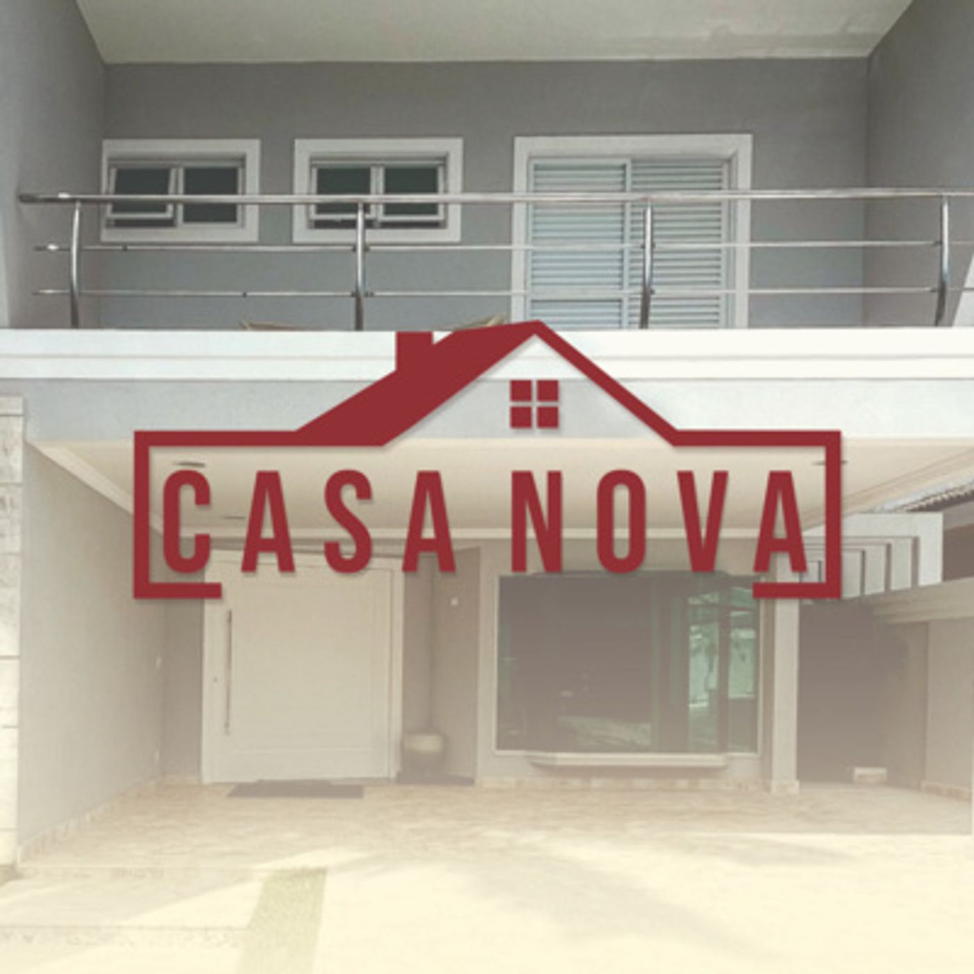 Casa Nova - Devo Alugar ou Comprar um Imóvel episode artwork