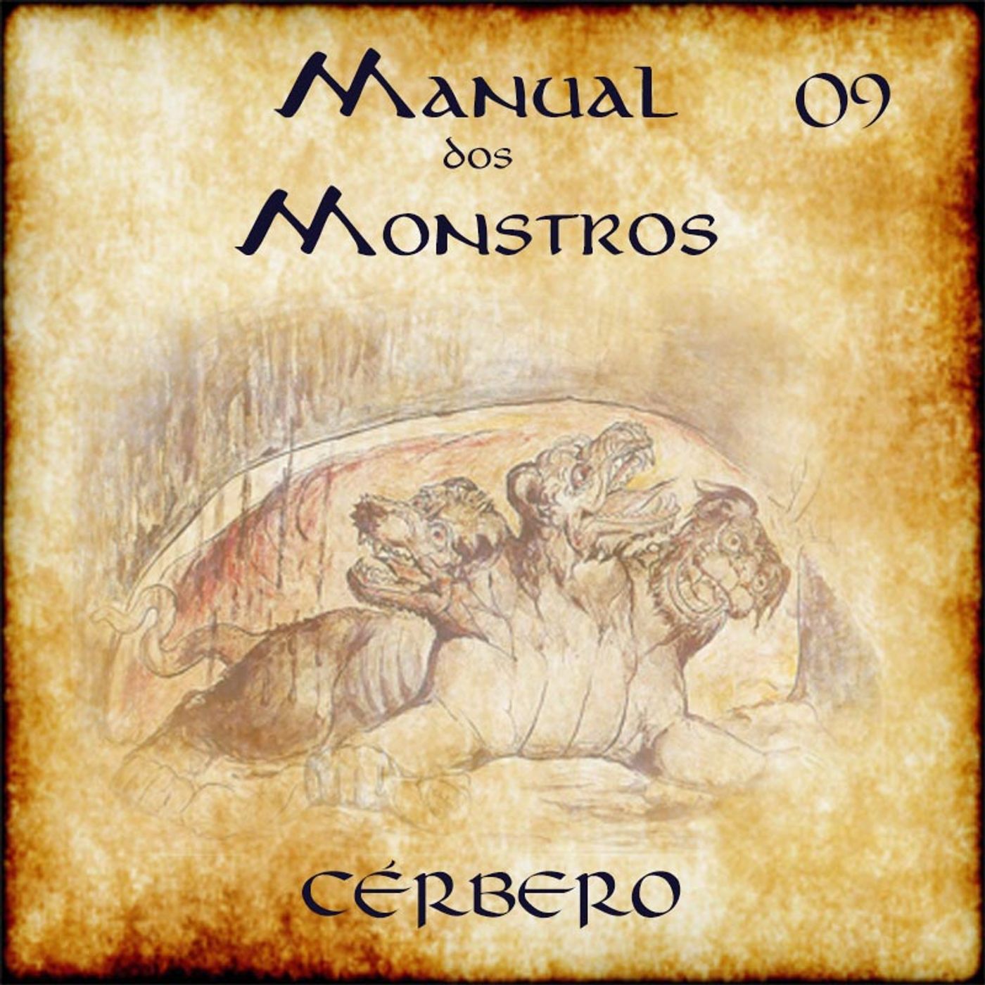 Manual dos Monstros #09 – Cérbero