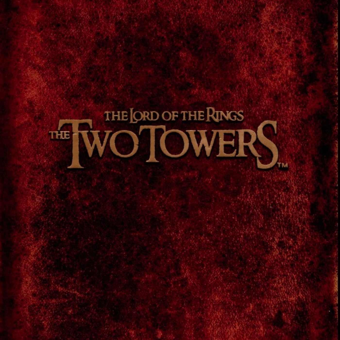 Episode 84  - Lord of the Rings - The Two Towers - Part 2 of 2