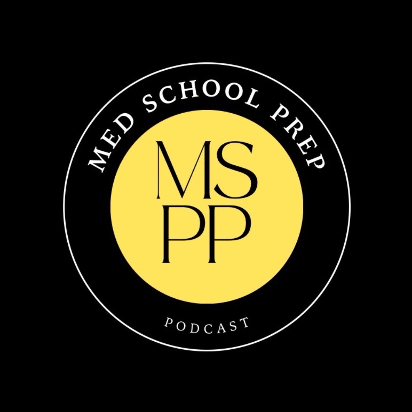 Med School Prep Poscast