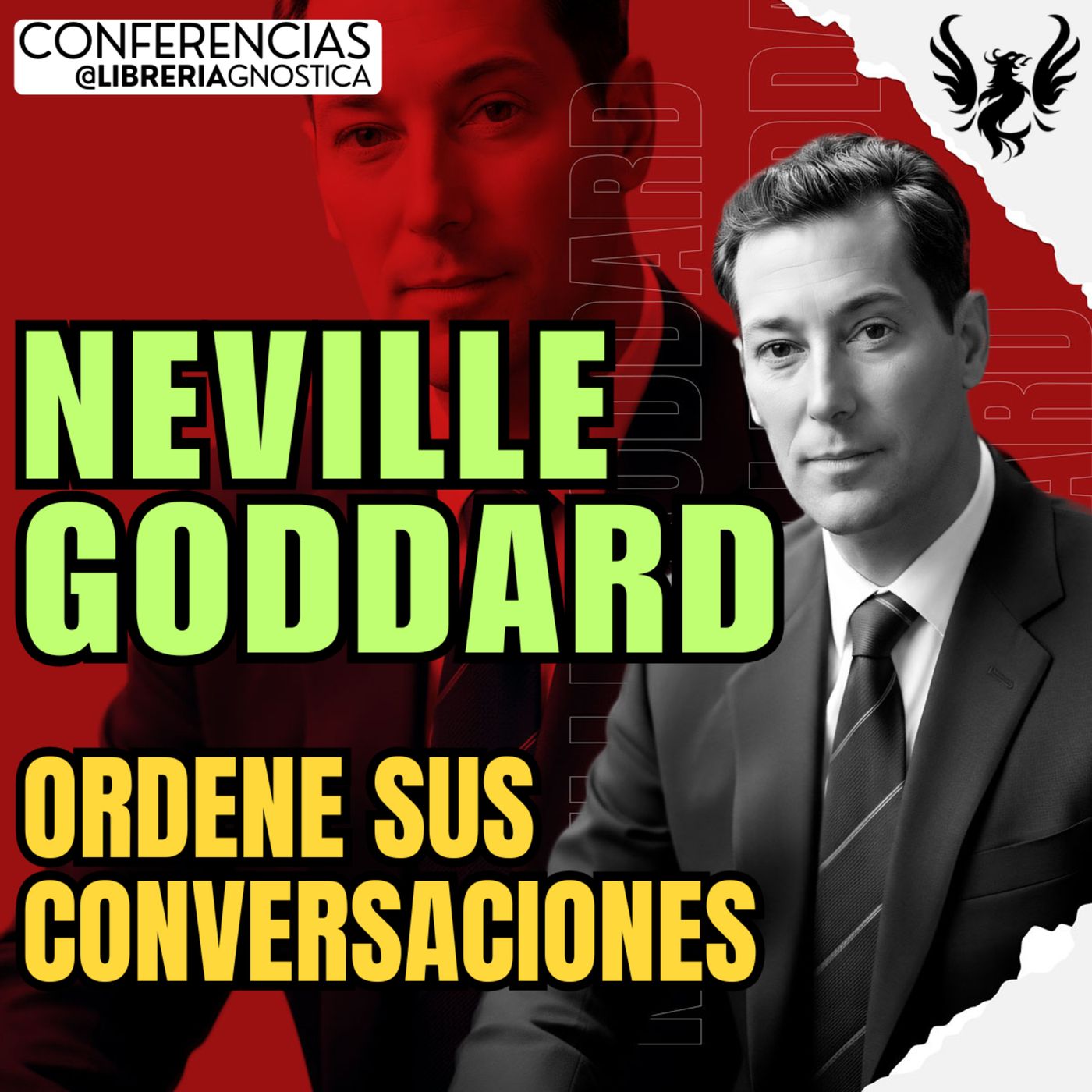 NEVILLE GODDARD ❯ Ordene Sus Conversaciones 🔥 Conferencia Completa 💫 Ley de la Asuncion episode artwork