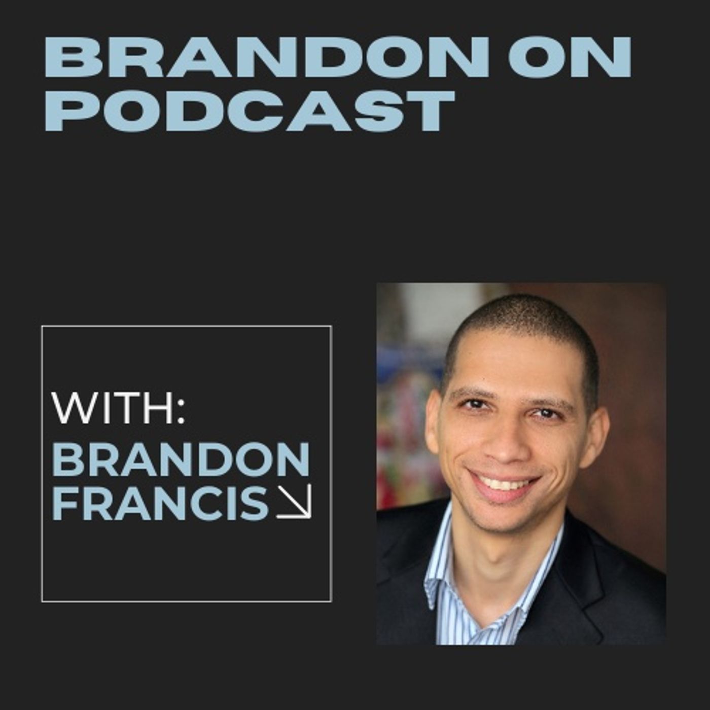 The Brandon On Podcast podcast artwork