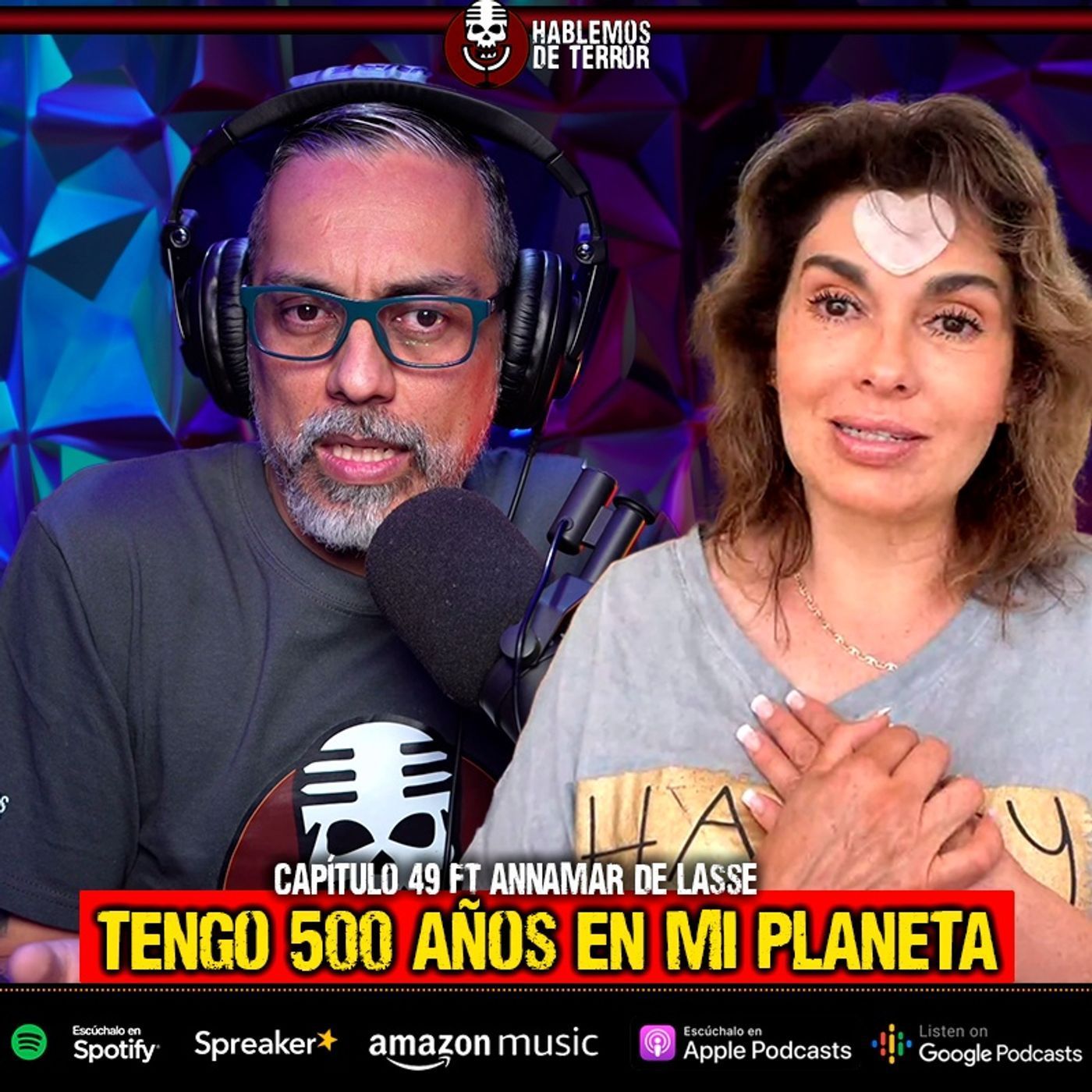 EP. 49 Tengo 500 años y todos venimos de otro planeta
