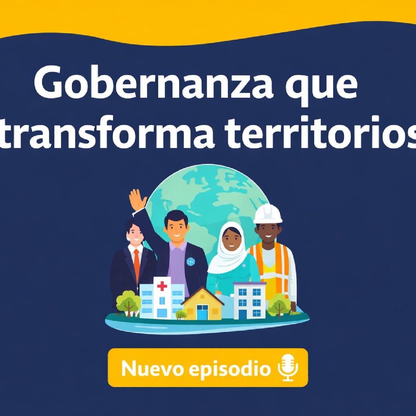 Gobernanza que transforma territorios podcast artwork