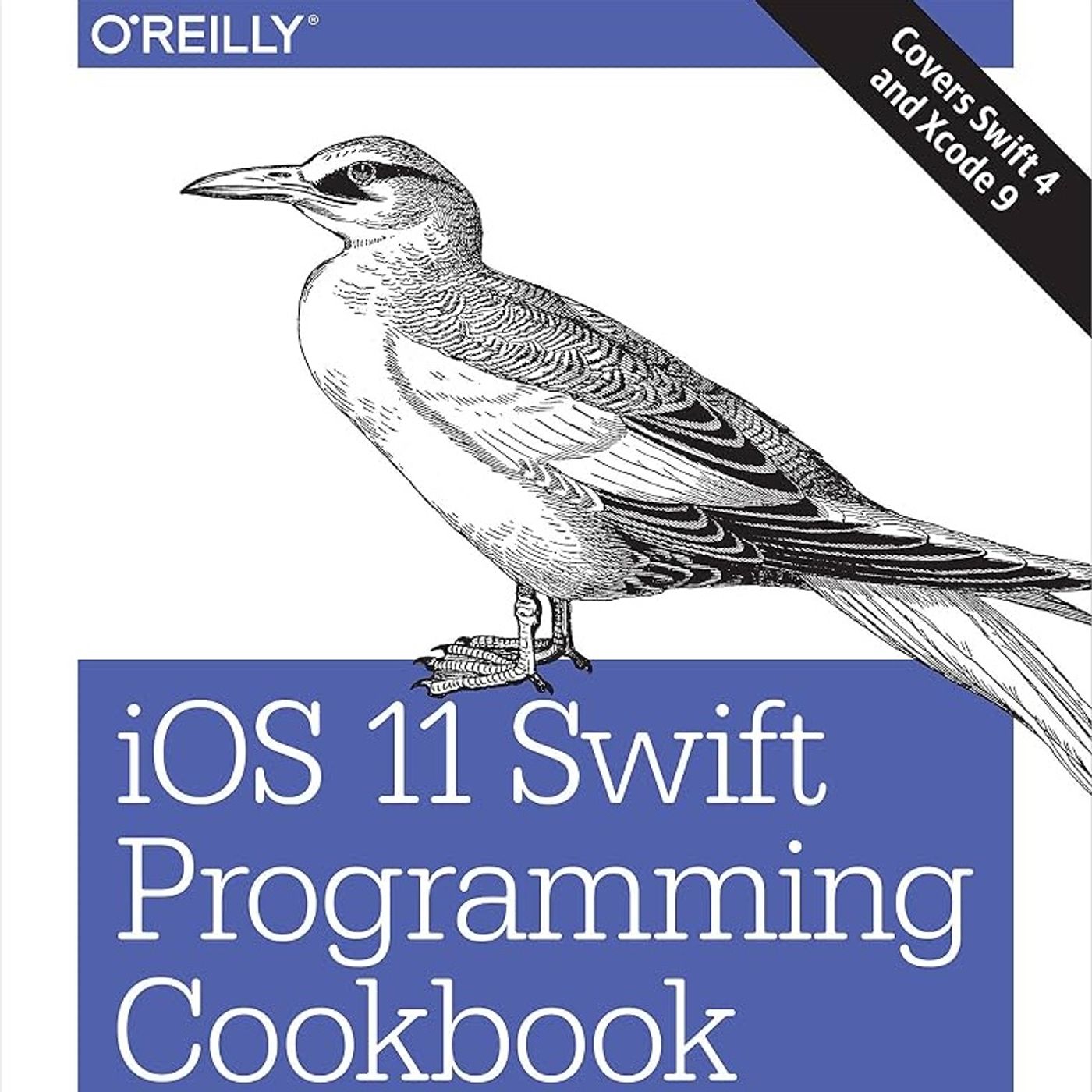 iOS 11 Swift Programming Cookbook: Solutions and Examples for iOS Apps