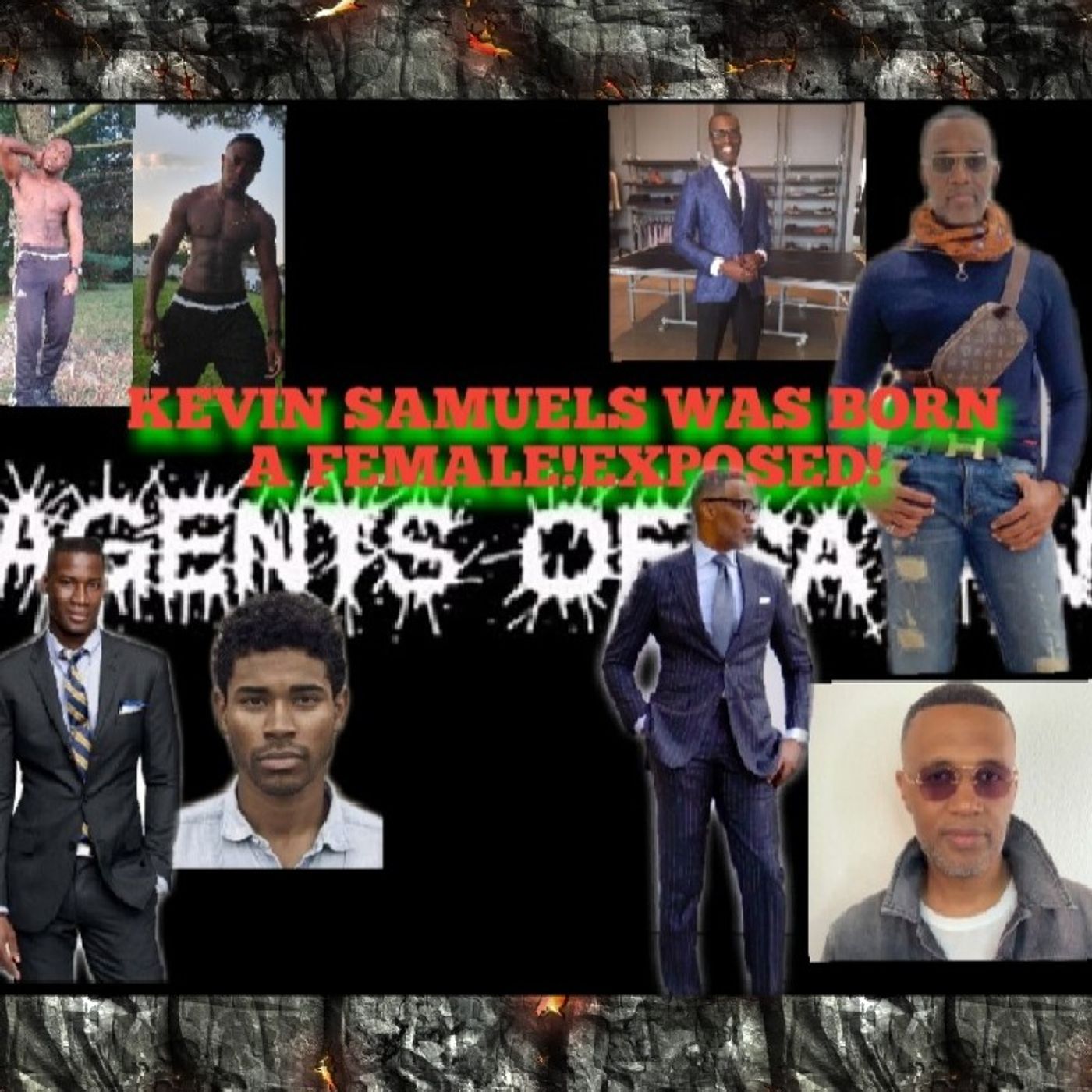 KEVIN SAMUELS IS REALLY A F.T.M EXPOSED!(GOTTA SAVE OUR BLACK CHICKS FROM SATANS AGENTS!) episode artwork