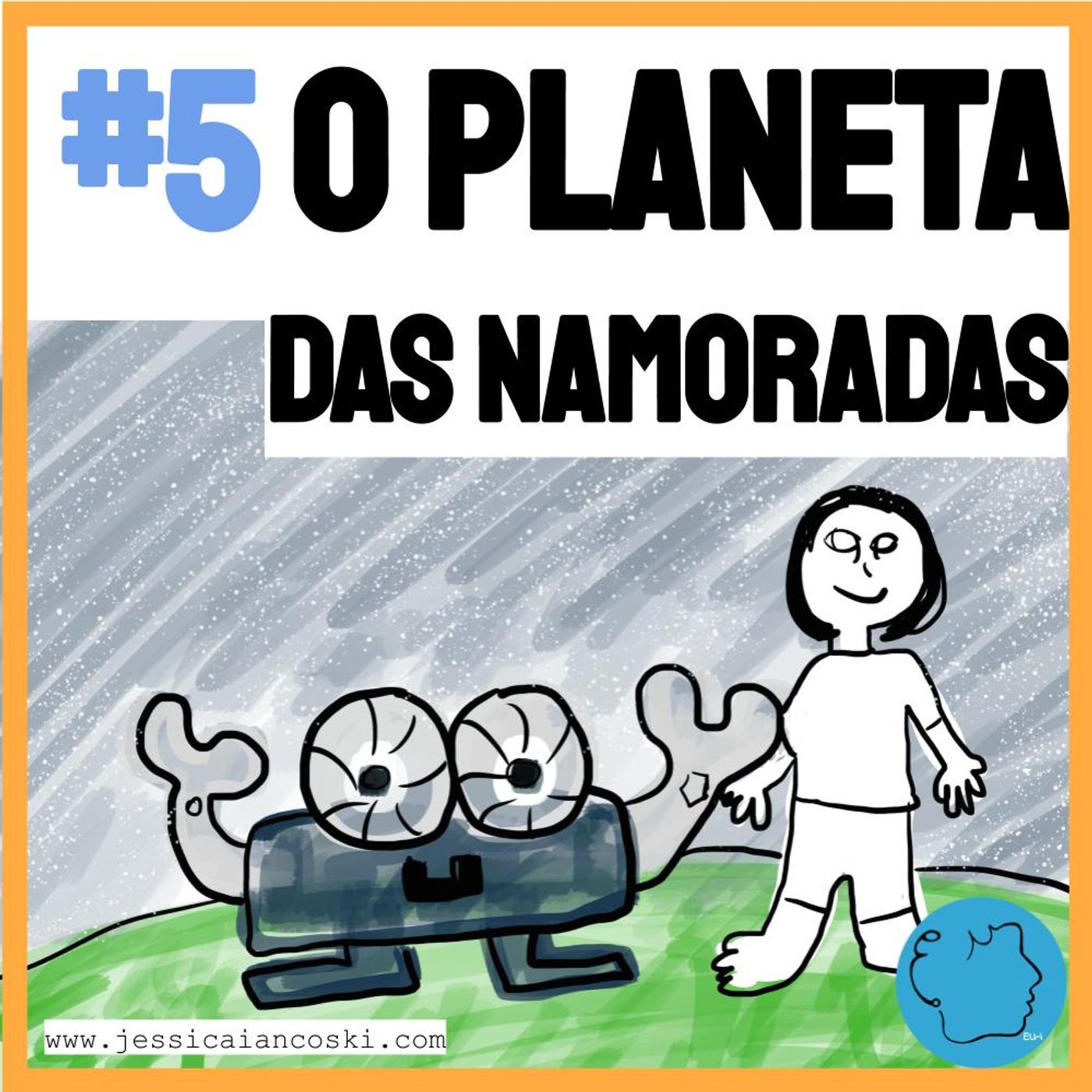 [T1 #5] Planeta das Namoradas - História Para Dormir