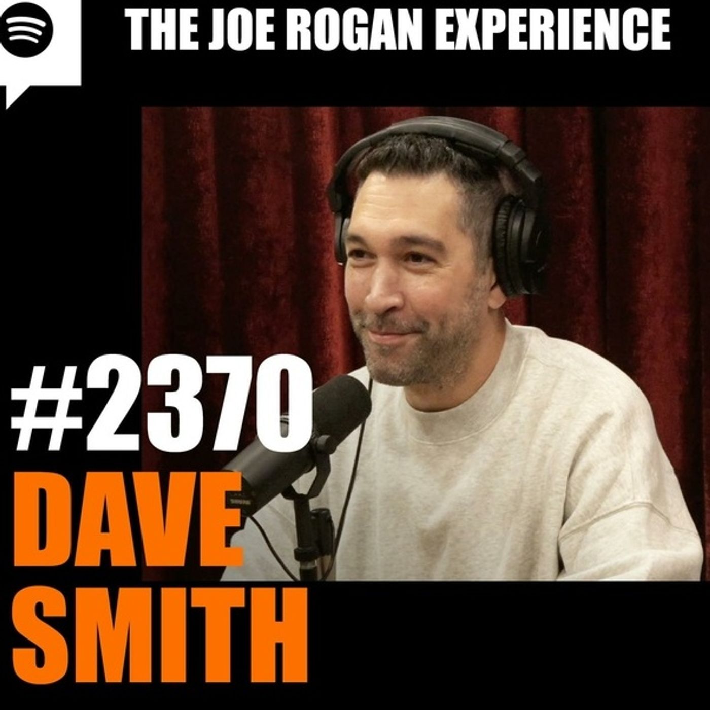 Joe Rogan Experience #2370 - Dave Smith