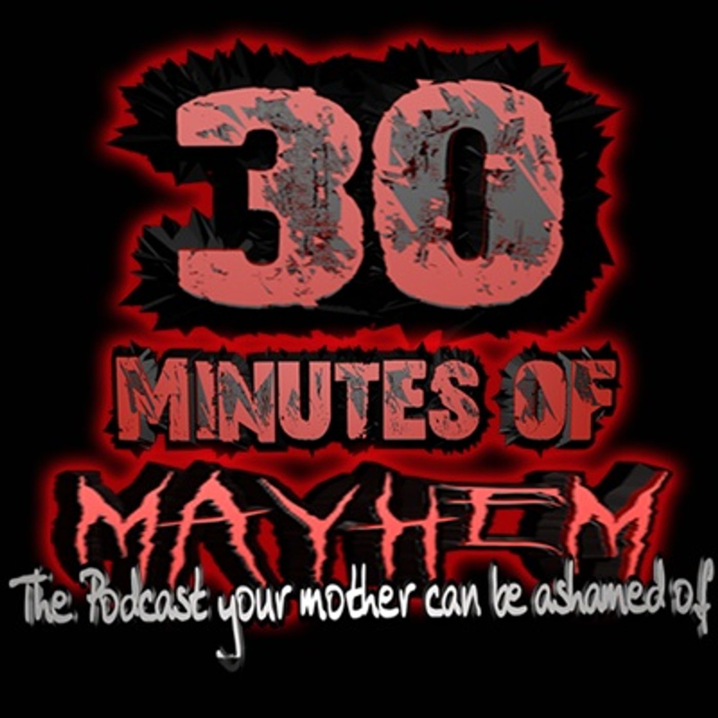 30 Minutes of MAYHEM #68: Look Memaw, I Finally Did It thumbnail