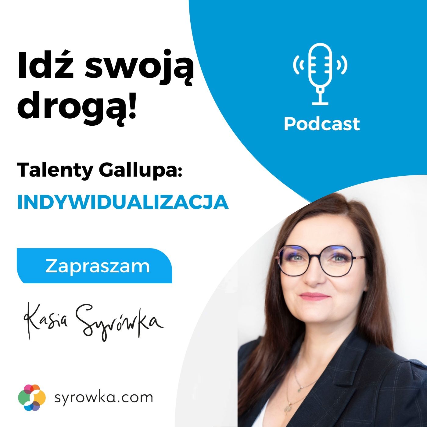 Idź Swoją Drogą
